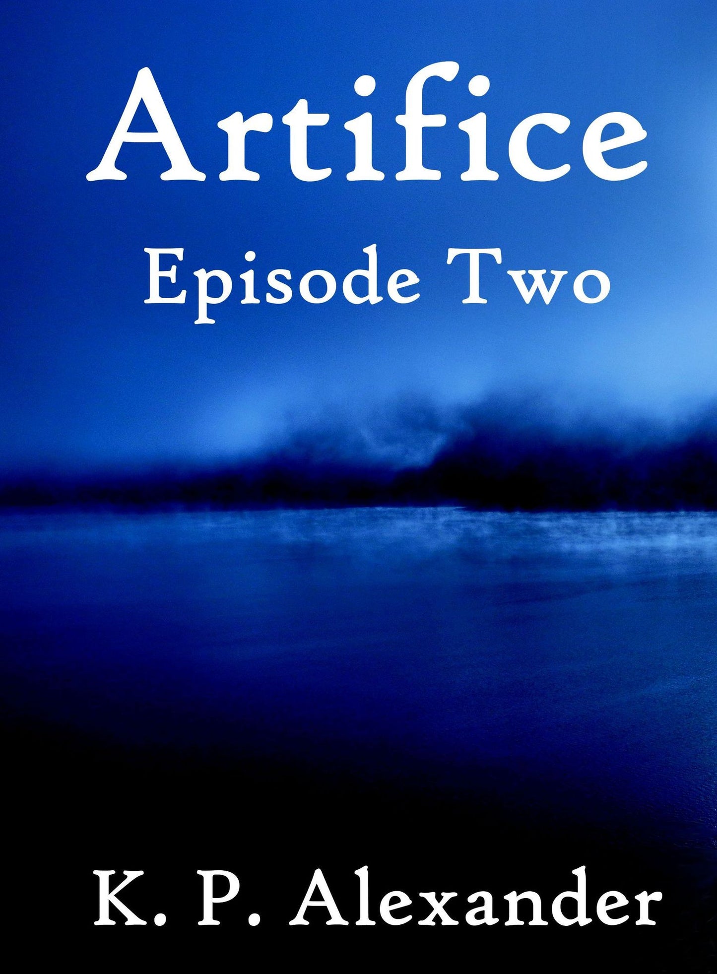 Artifice: Episode Two