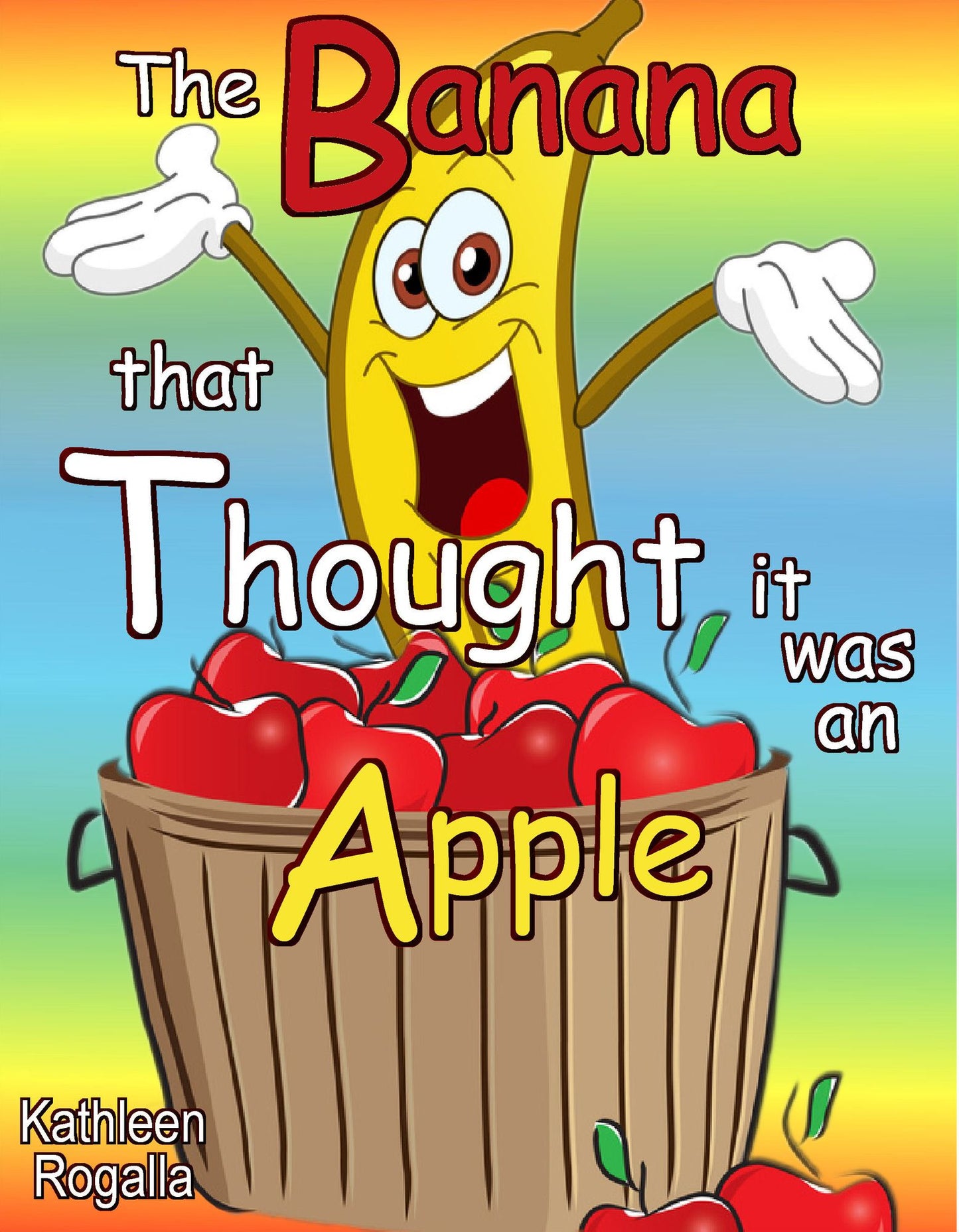 The Banana That Thought It Was An Apple