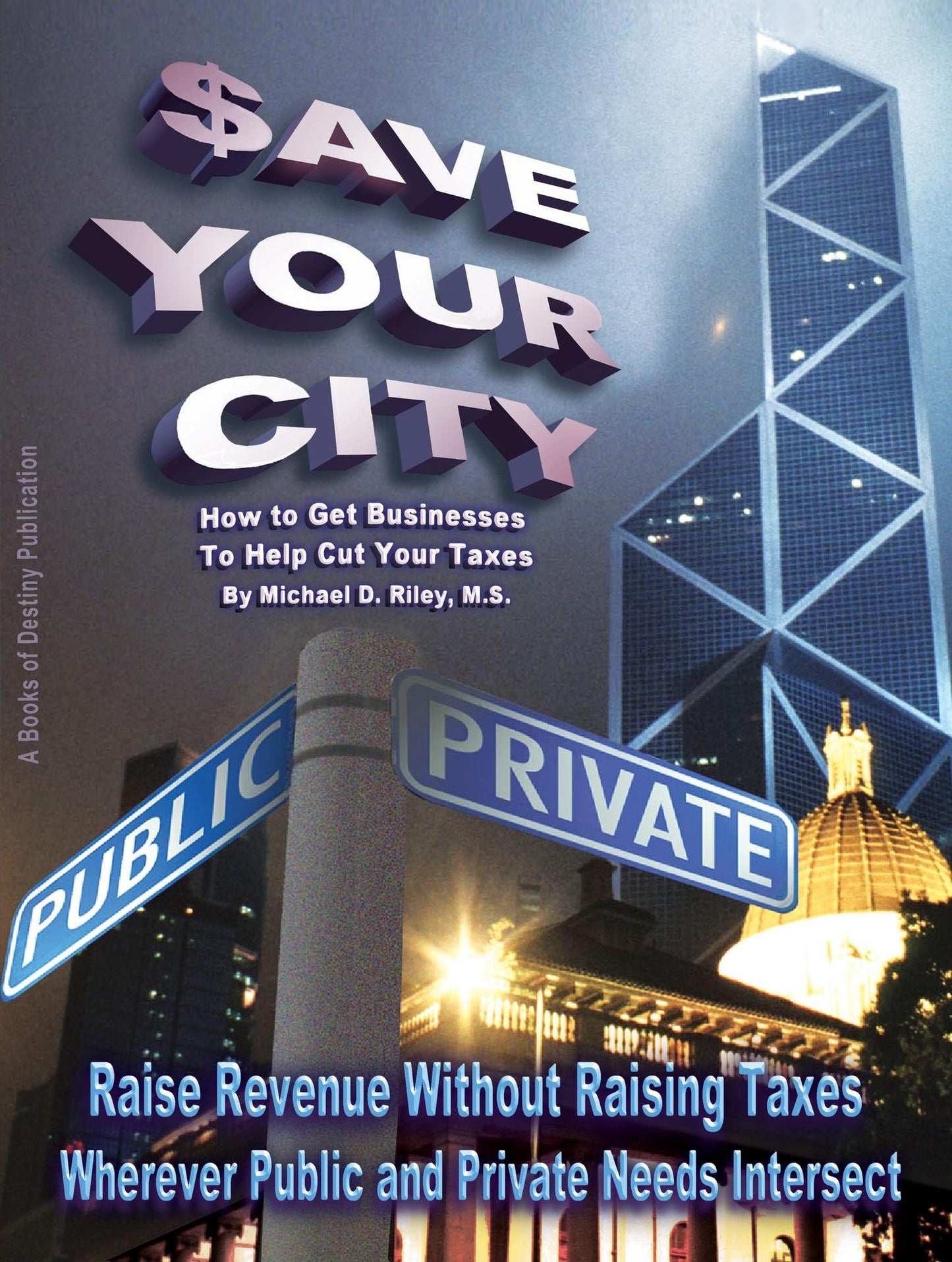 $ave Your City