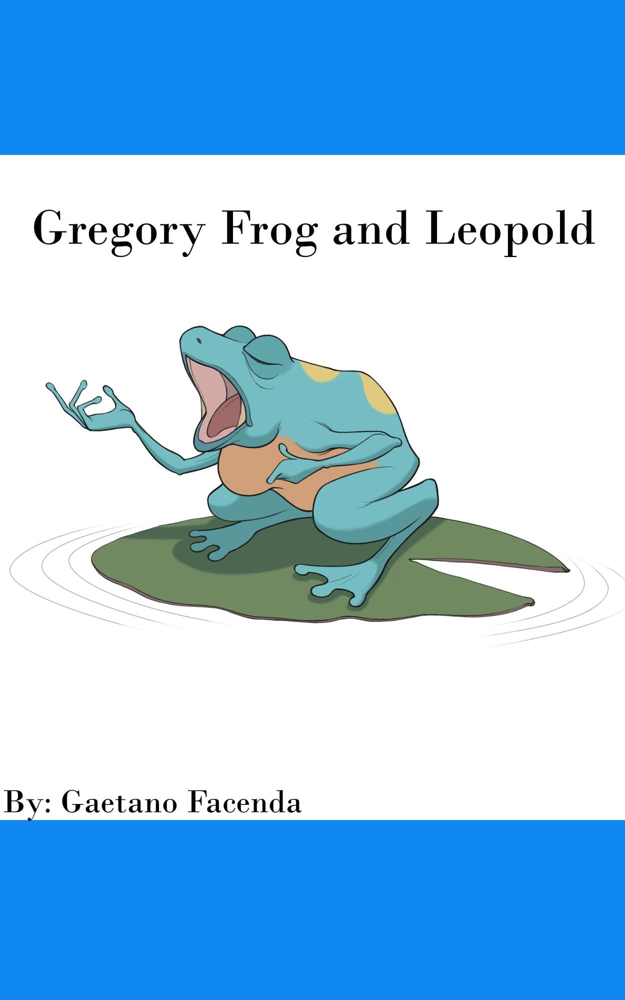 Gregory Frog and Leopold