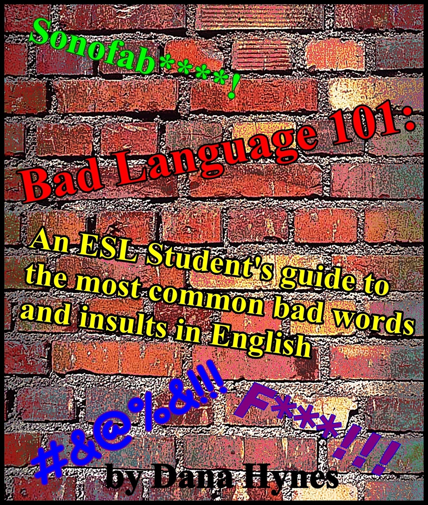 Bad Language 101