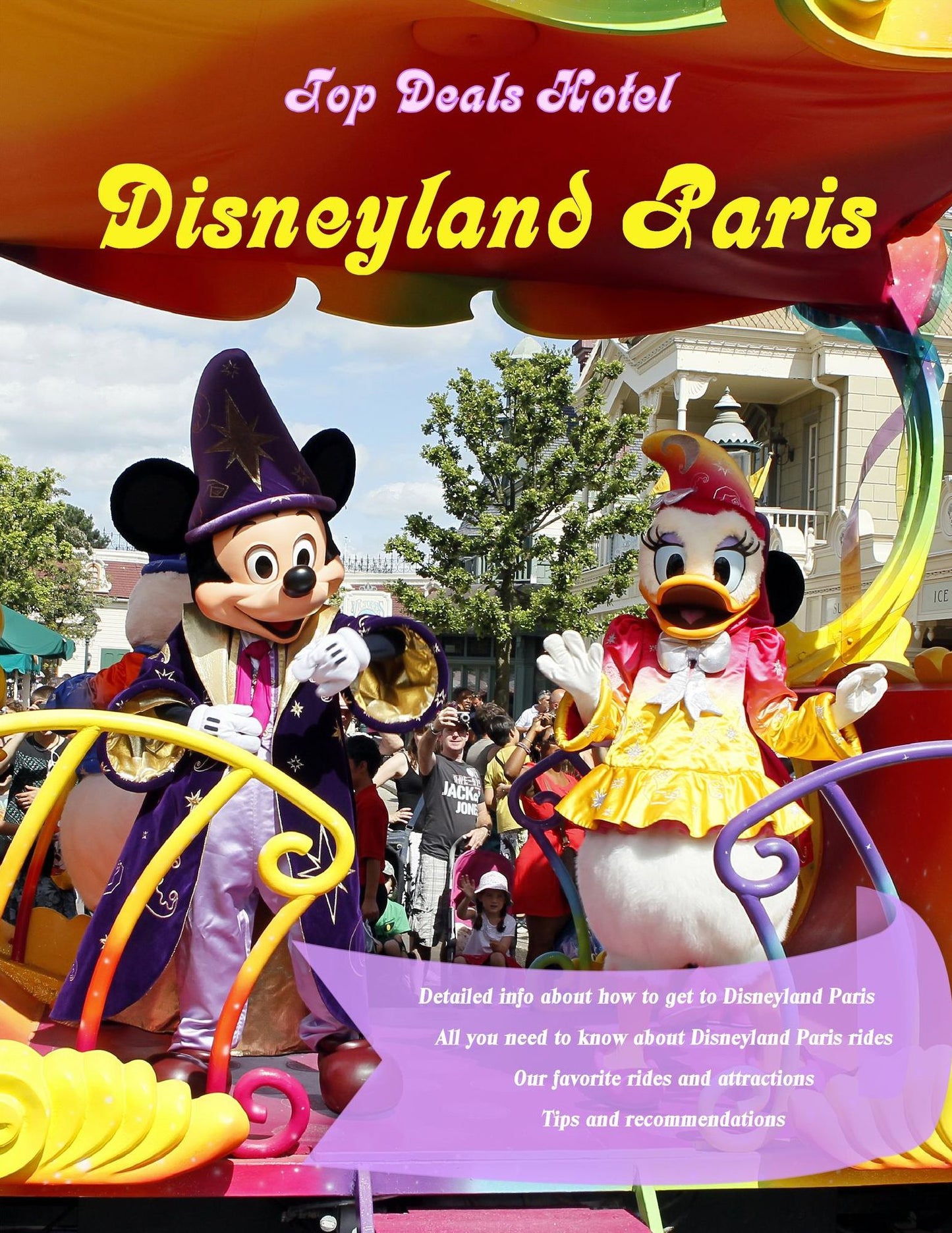 Disneyland Paris Travel Guide