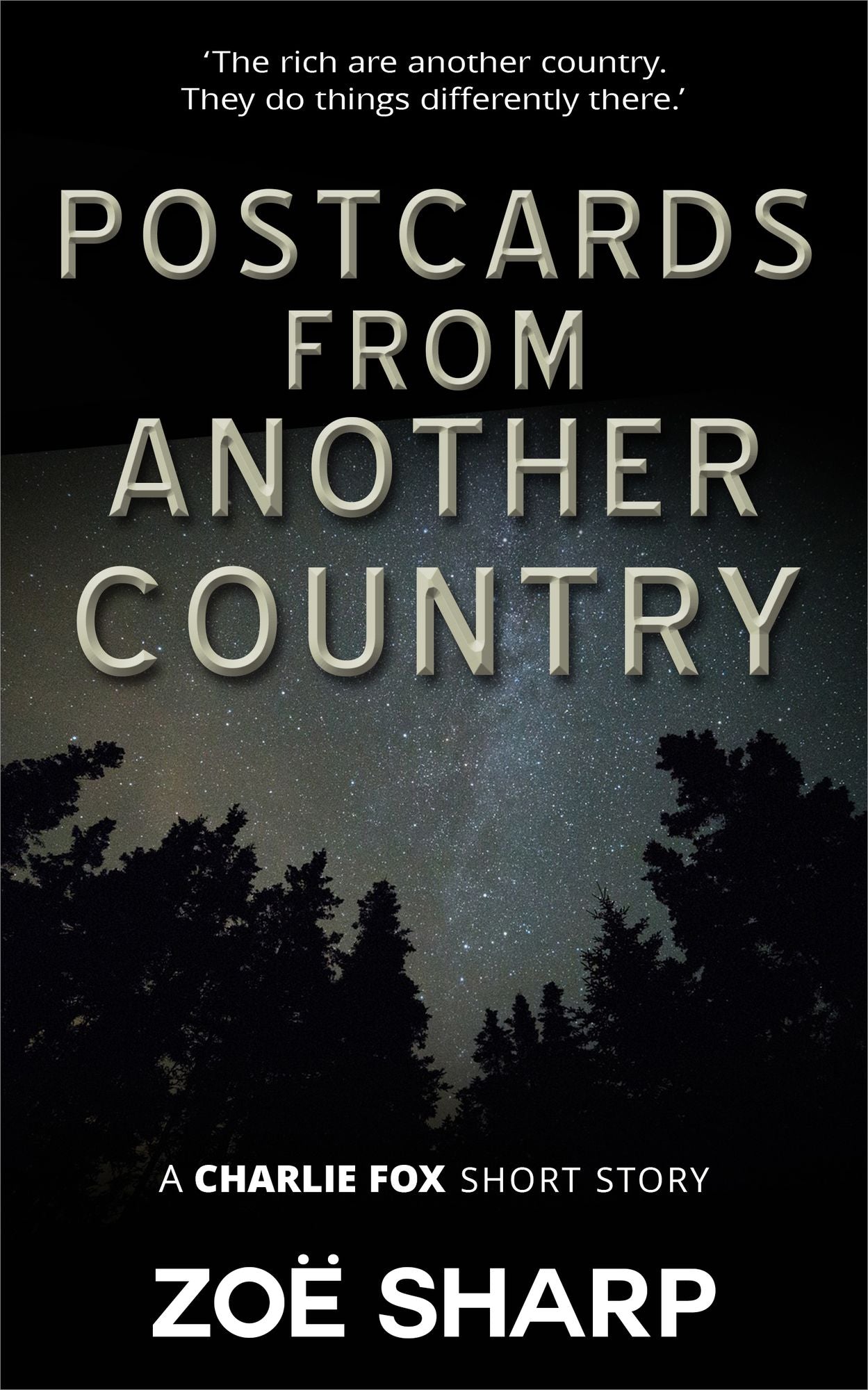 Postcards From Another Country: from the FOX FIVE Charlie Fox short story collection