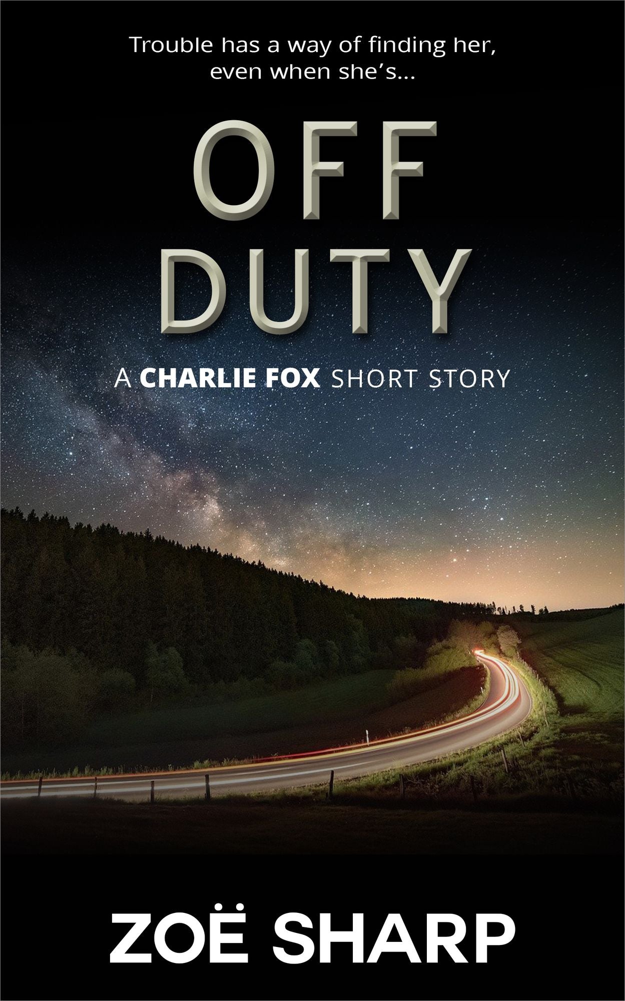 Off Duty: from the FOX FIVE Charlie Fox short story collection
