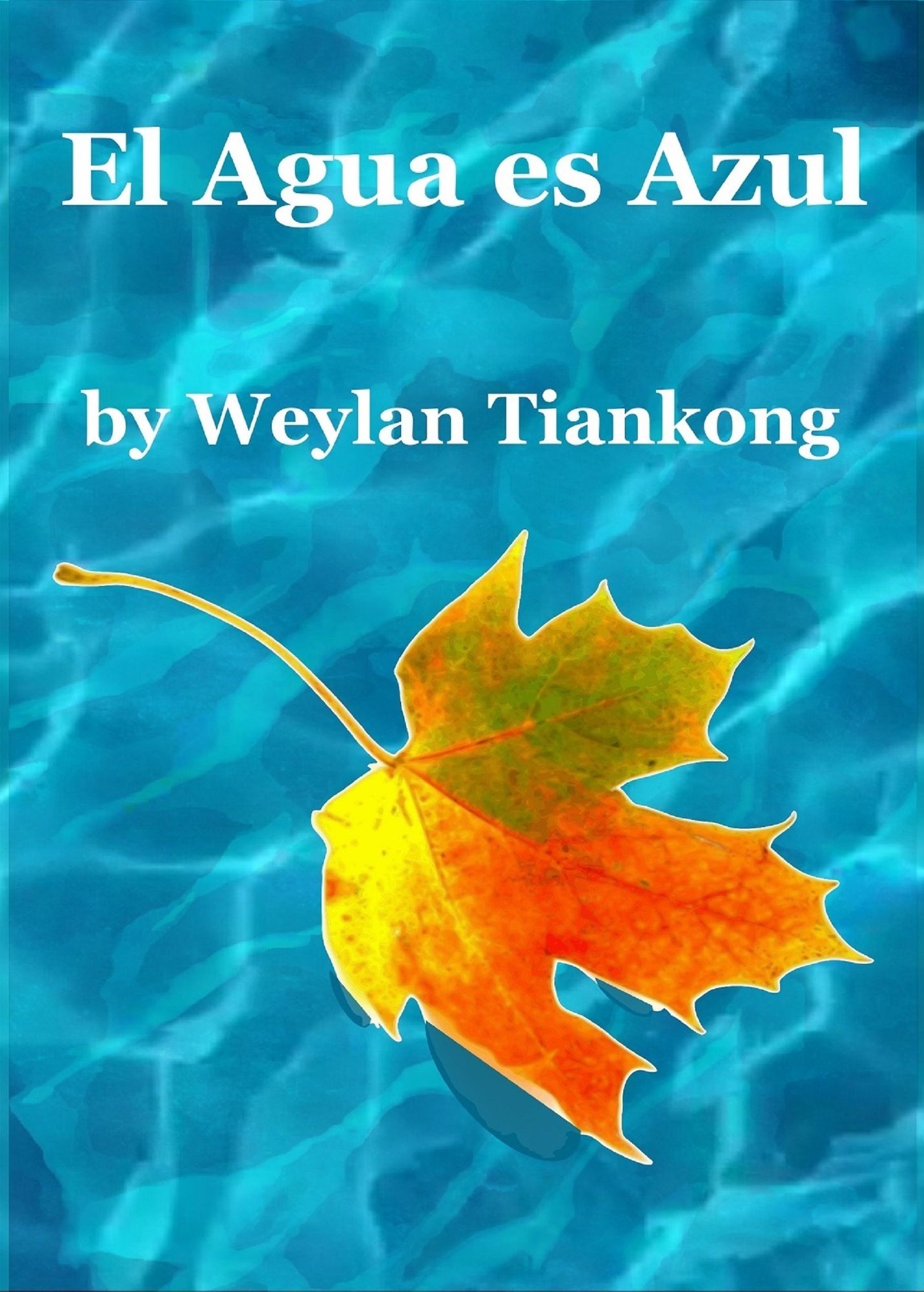 El Agua es Azul