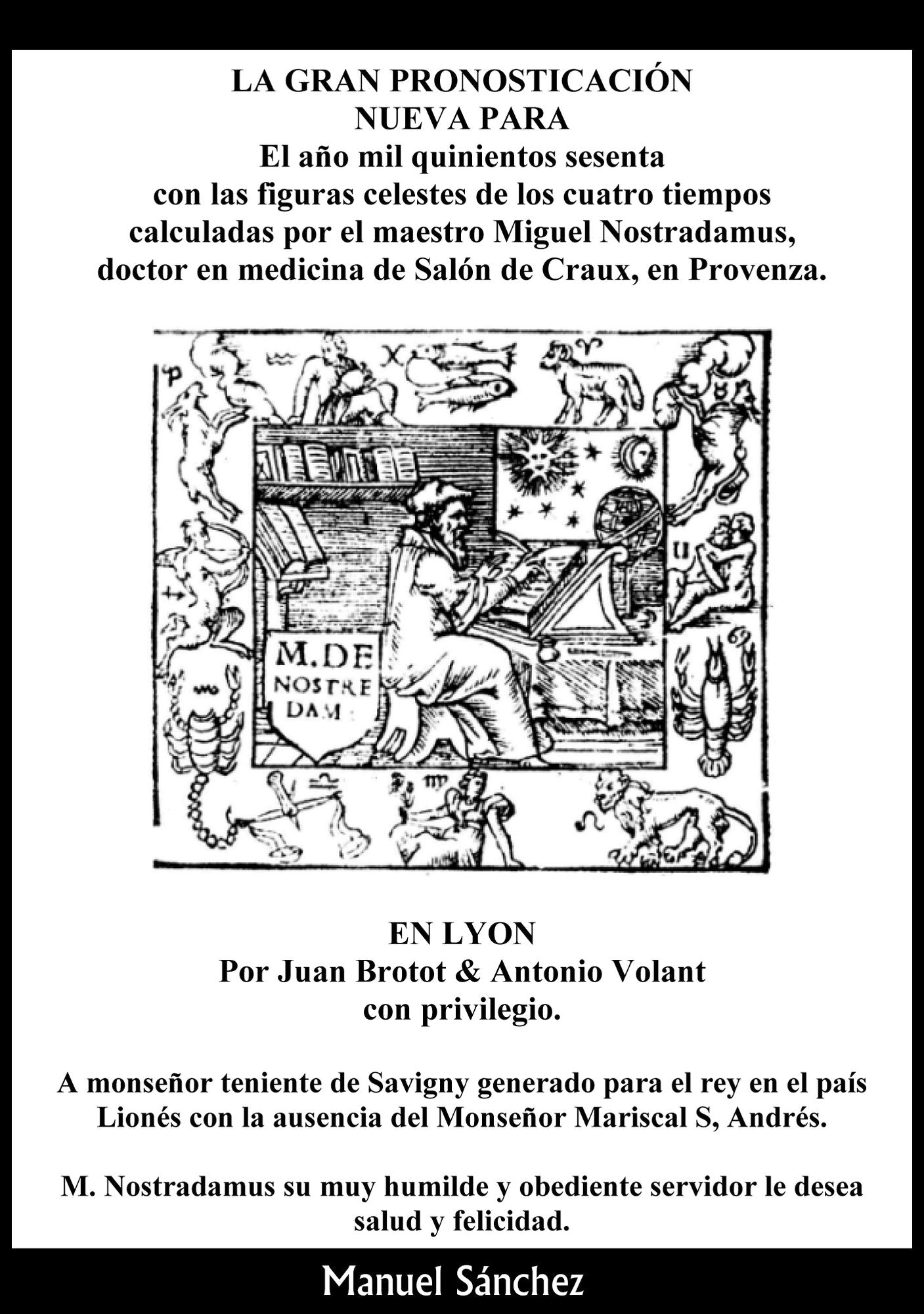 La gran pronosticacion nueva para 1560 de Nostradamus