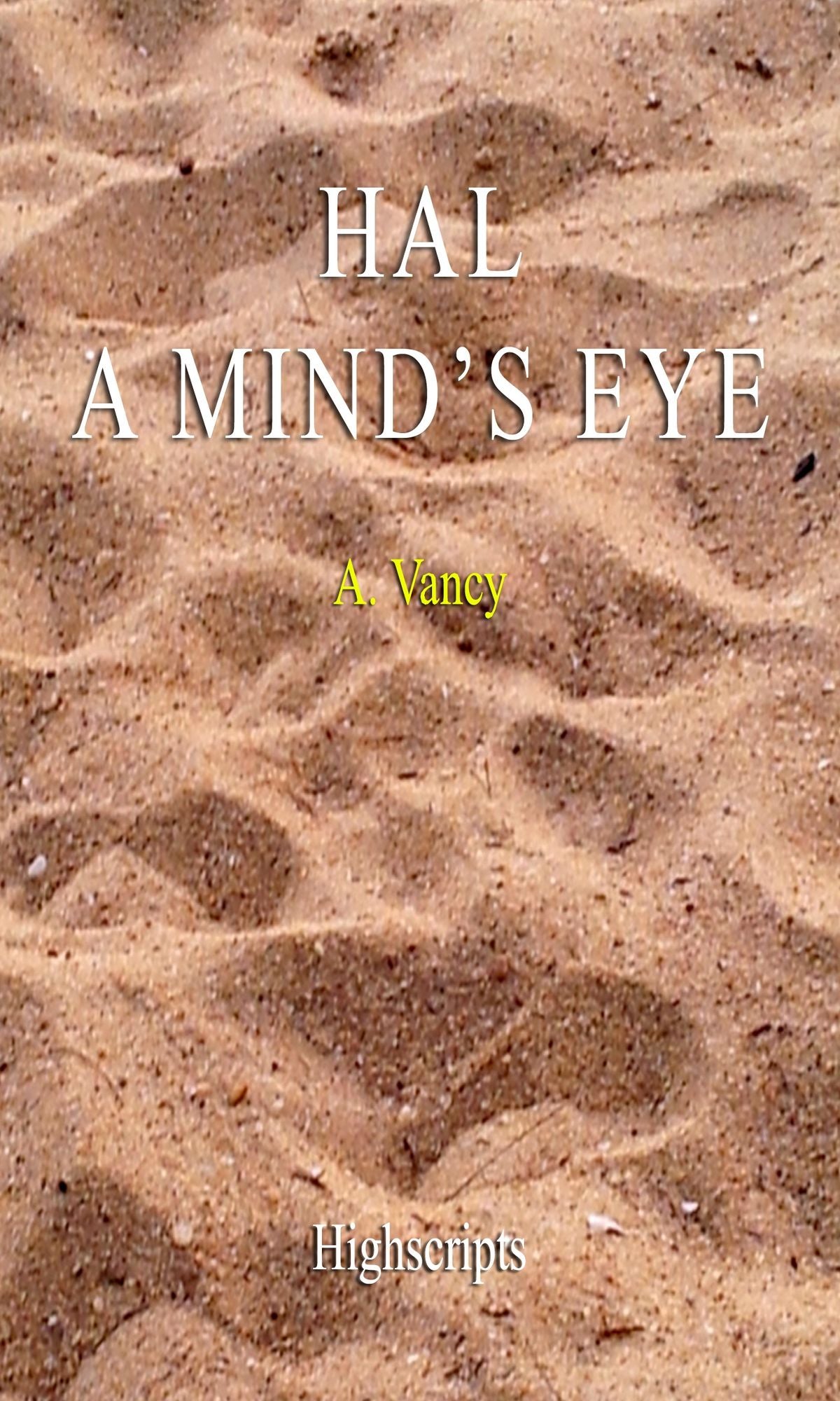 HAL: A Mind's Eye