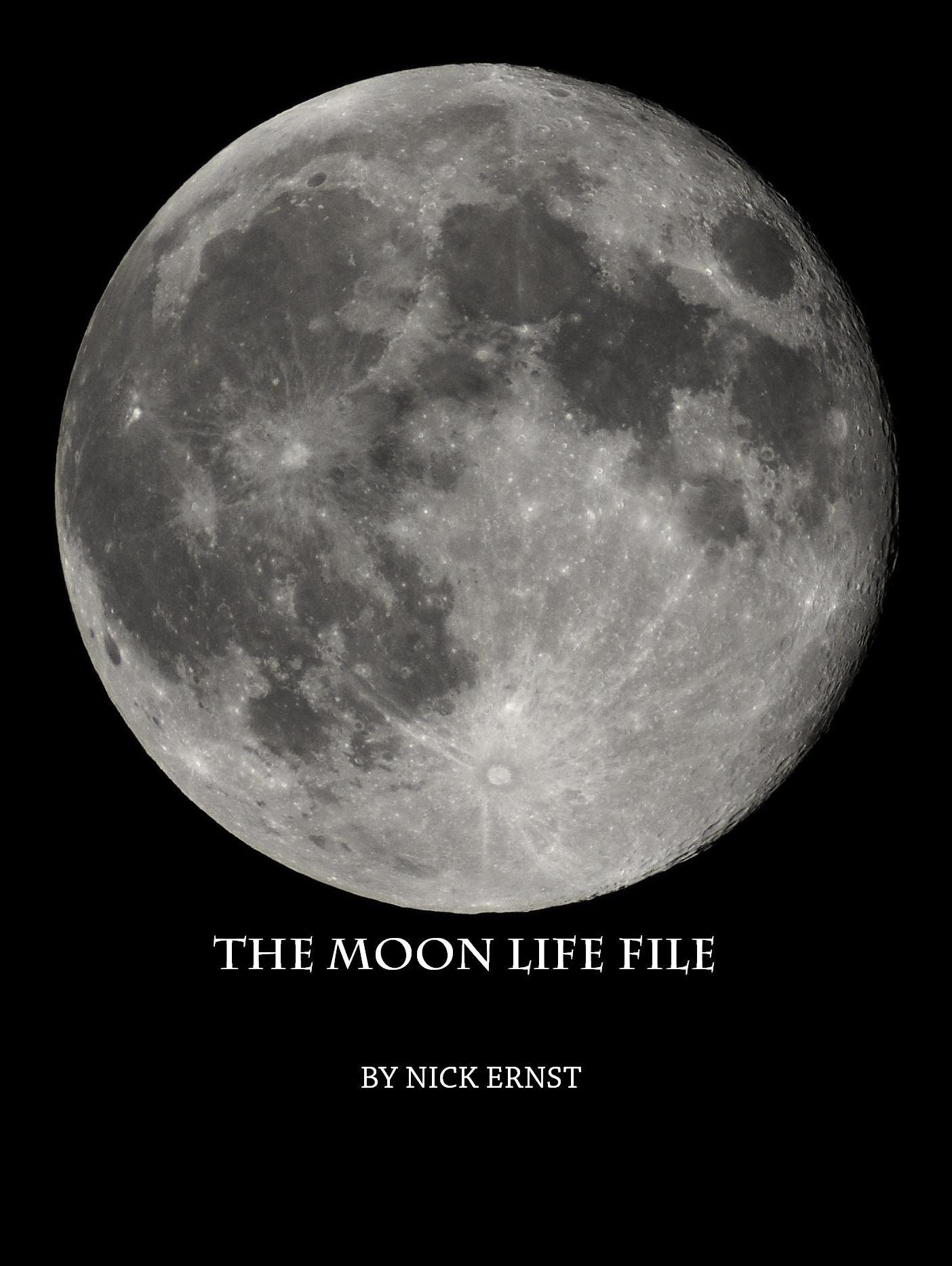 The Moon Life File