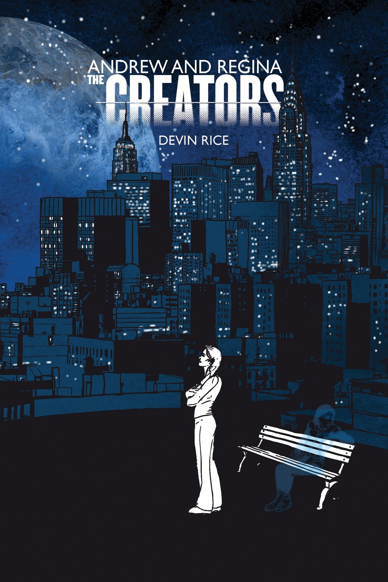 Andrew and Regina (The Creators #1)
