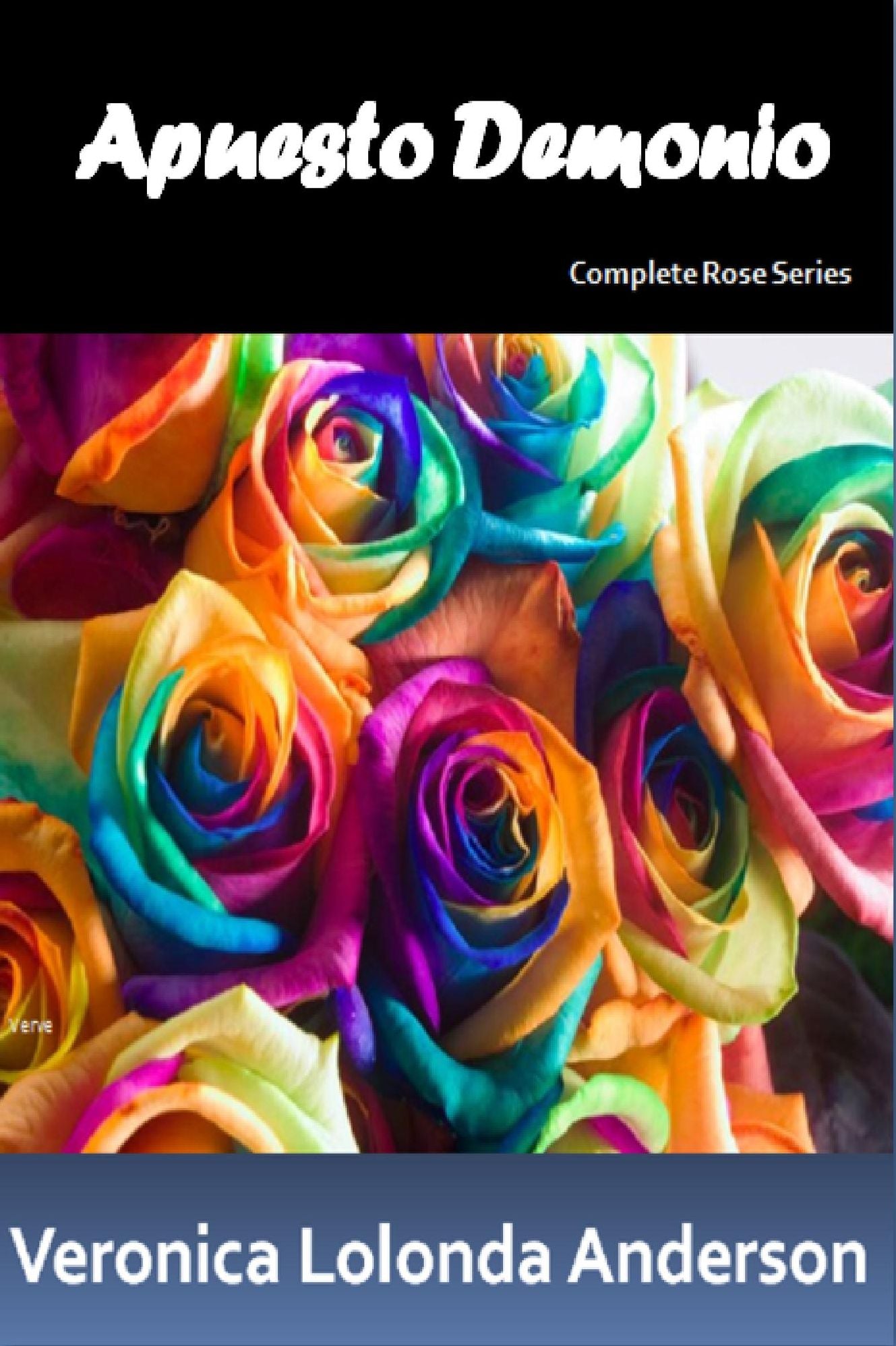 Apuesto Demonio: La Serie Completa de Rosas