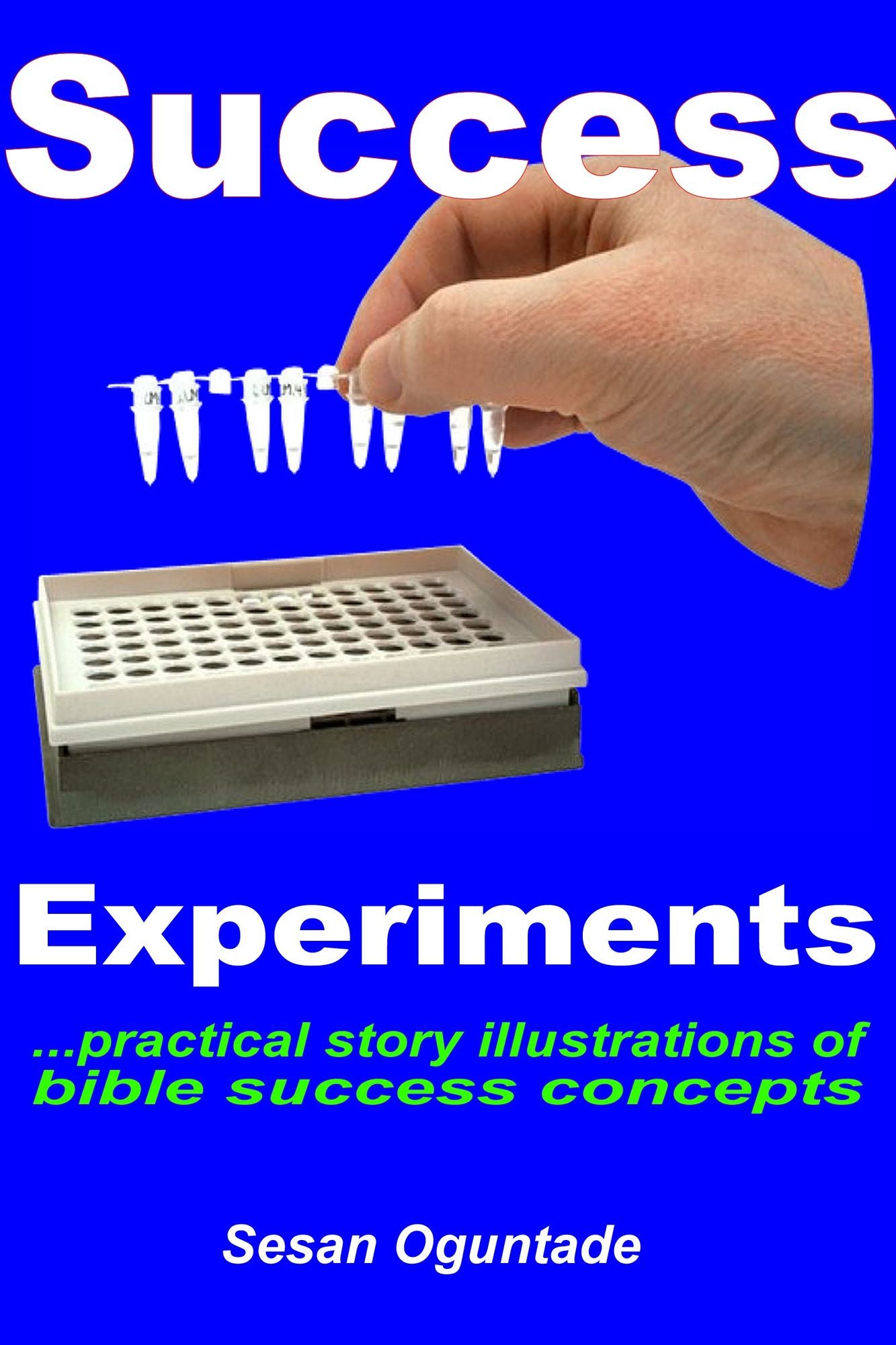 Success Experiments