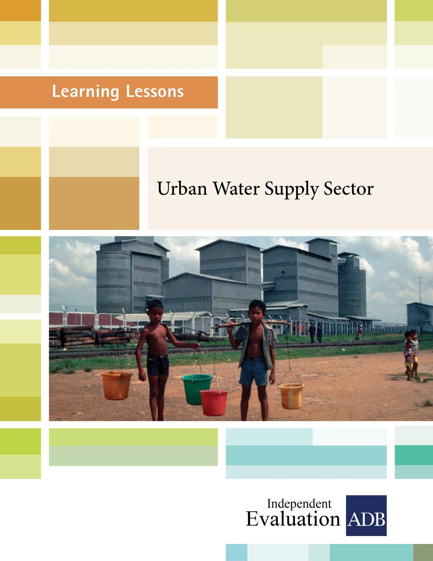 Learning Lessons: Urban Water Supply Sector