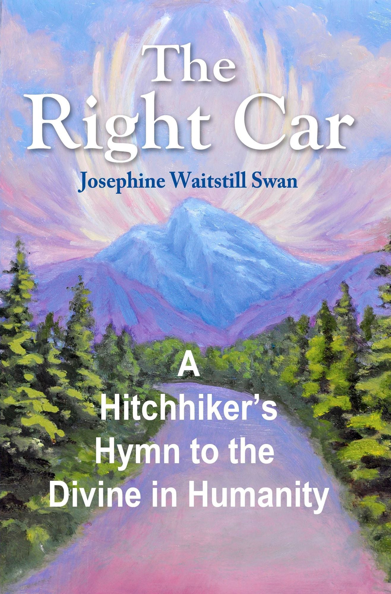 The Right Car: A Hitchhiker's Hymn to the Divine in Humanity