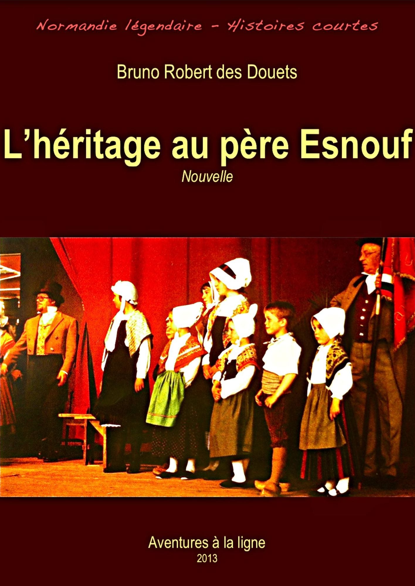 L'héritage au père Esnouf