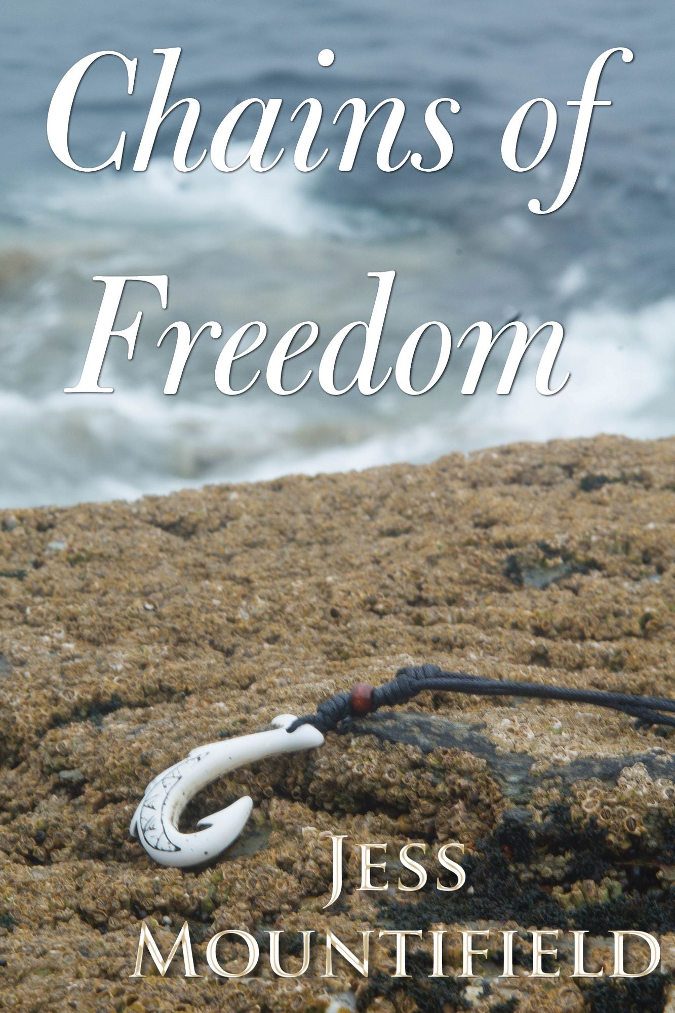 Chains of Freedom
