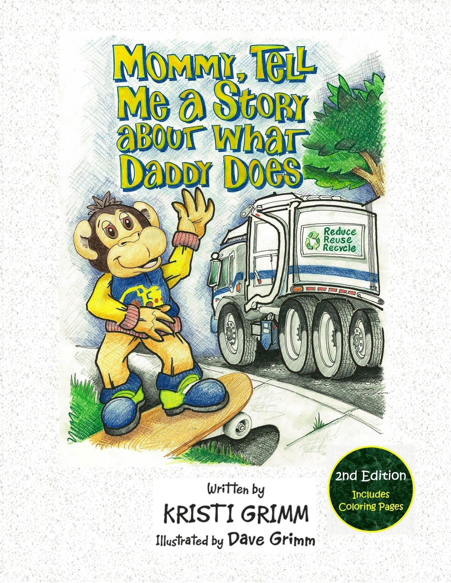 Mommy, Tell Me a Story about What Daddy Does, 2nd Edition