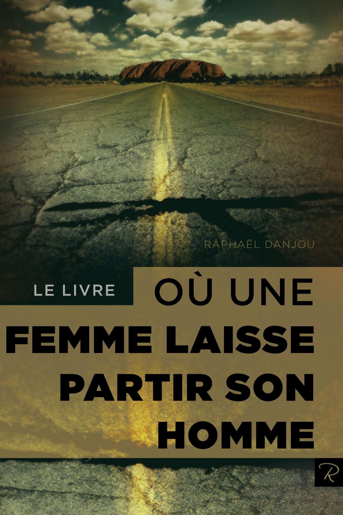 Le livre où une femme laisse partir son homme