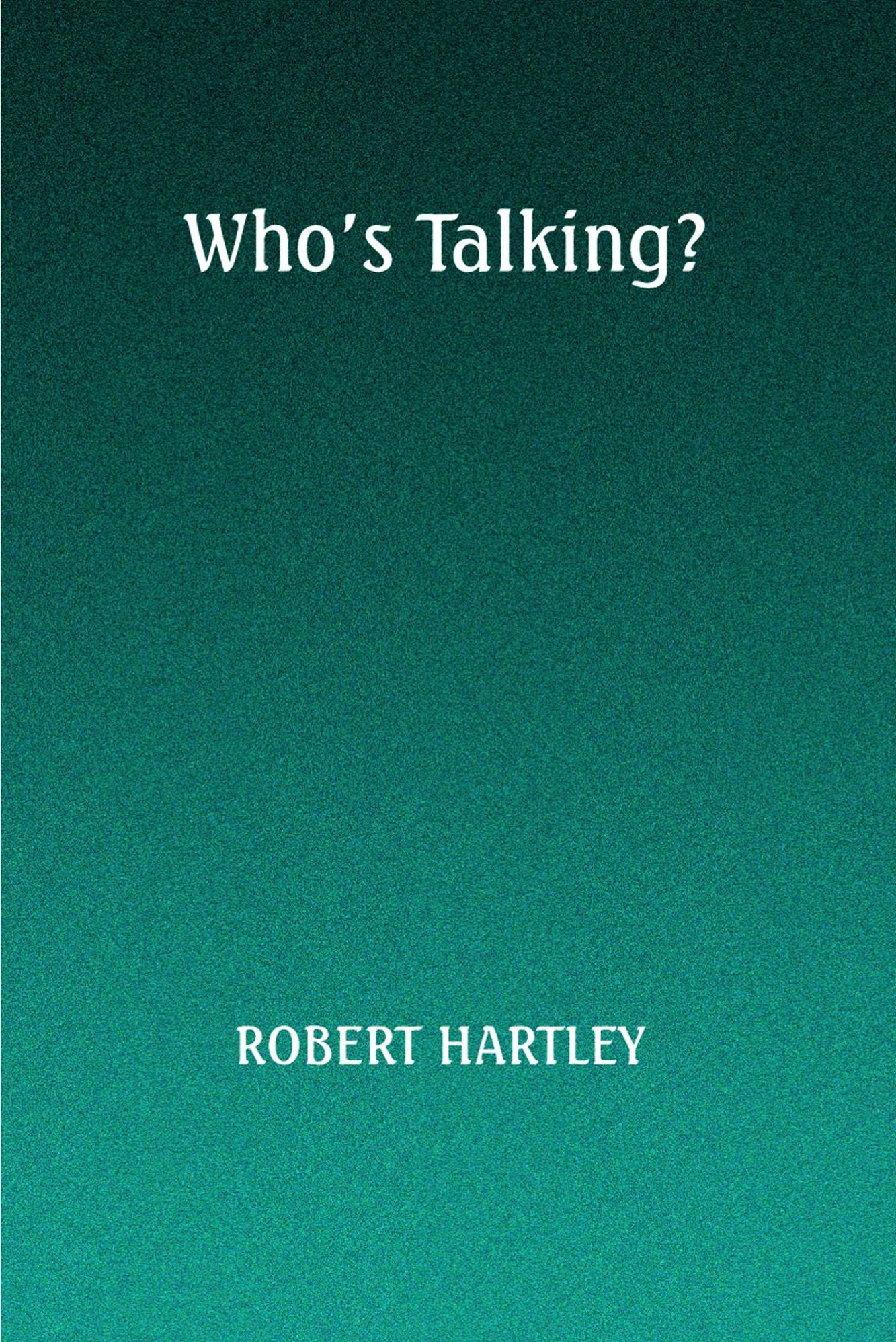 Who's Talking?