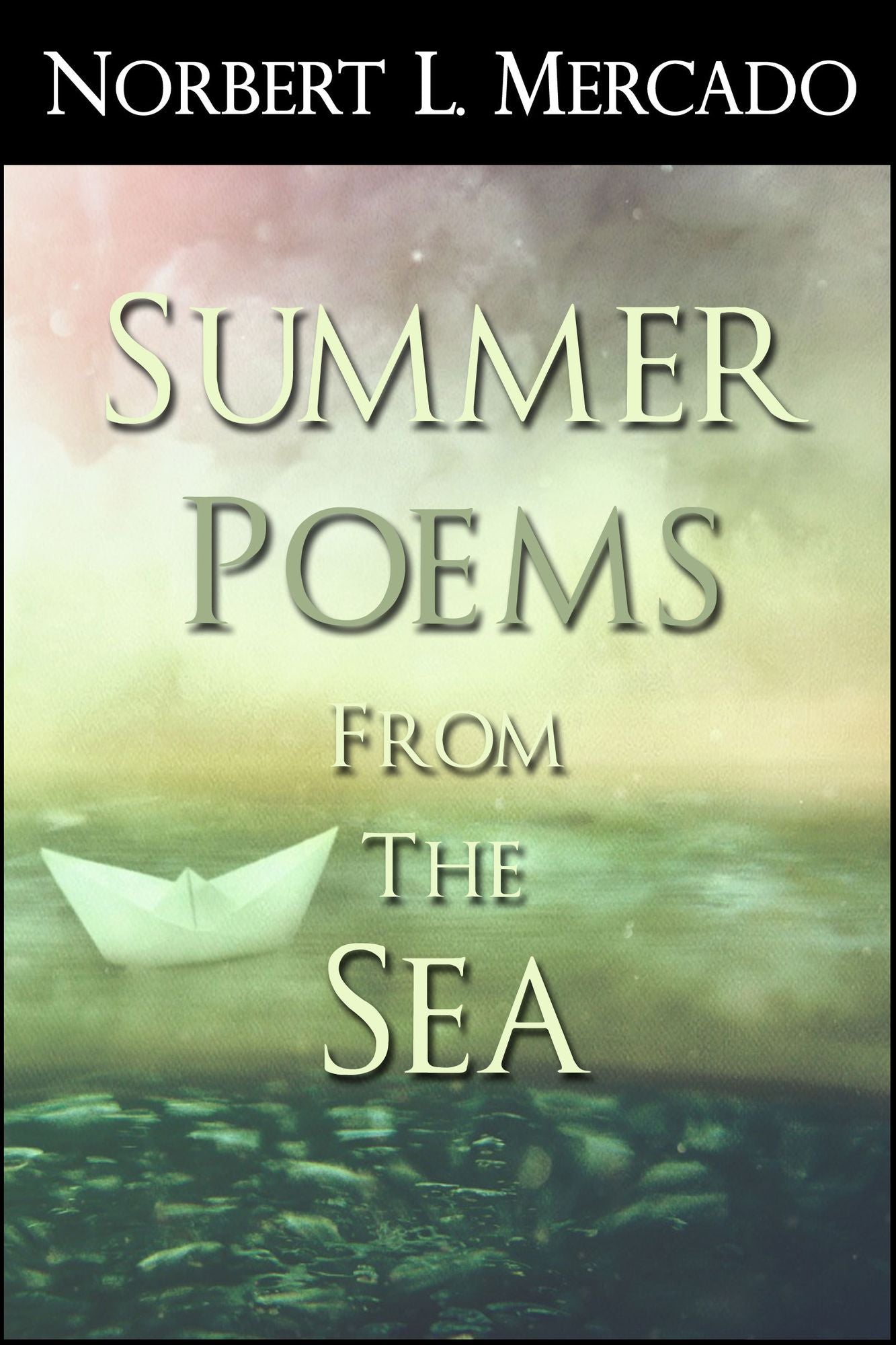 Summer Poems From The Sea