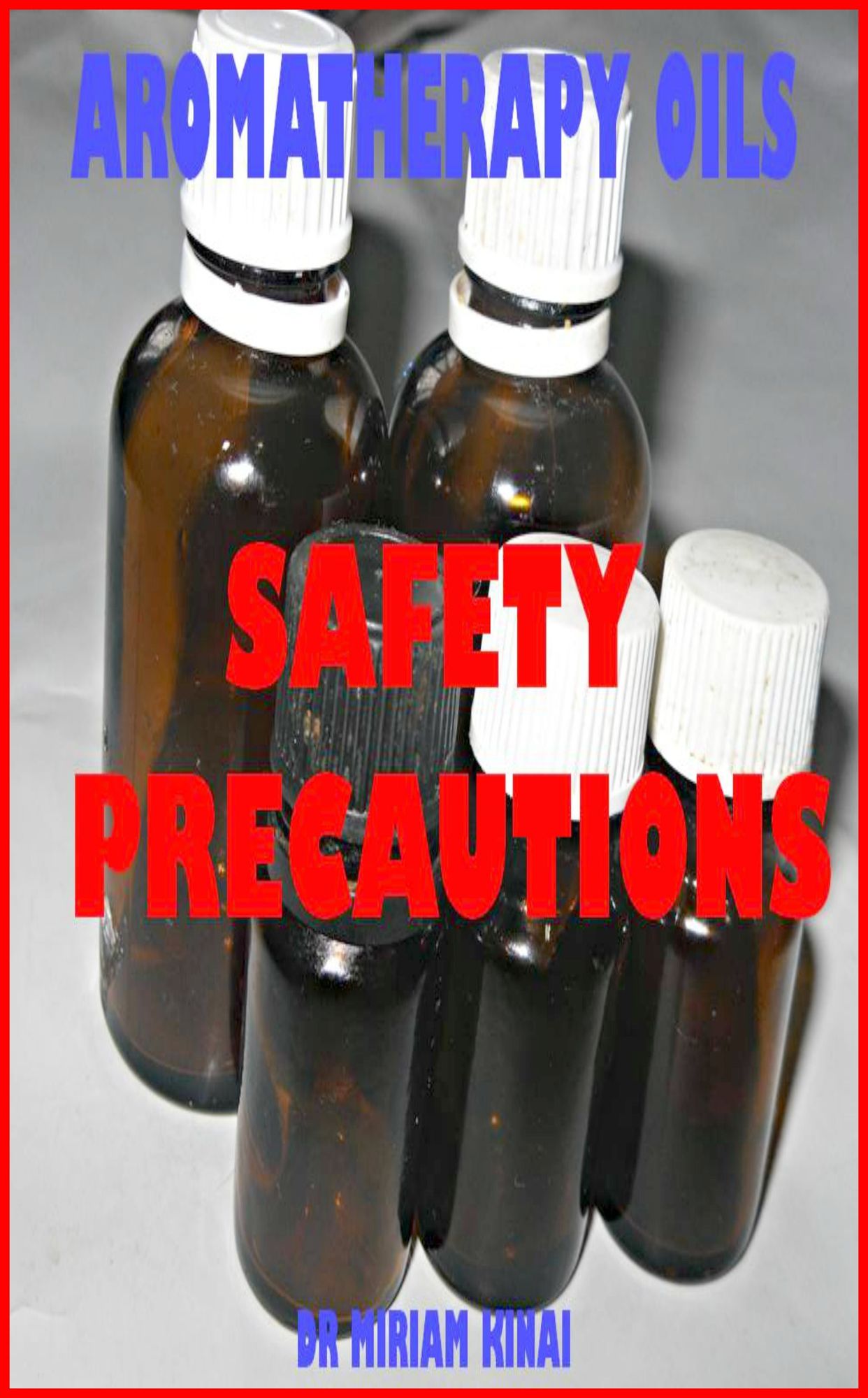 Aromatherapy Oils Safety Precautions
