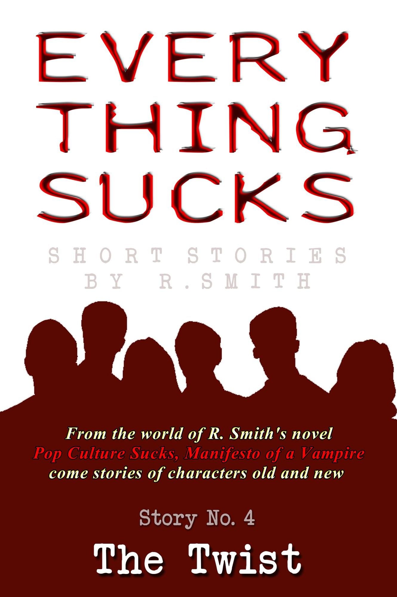Everything Sucks #4, The Twist