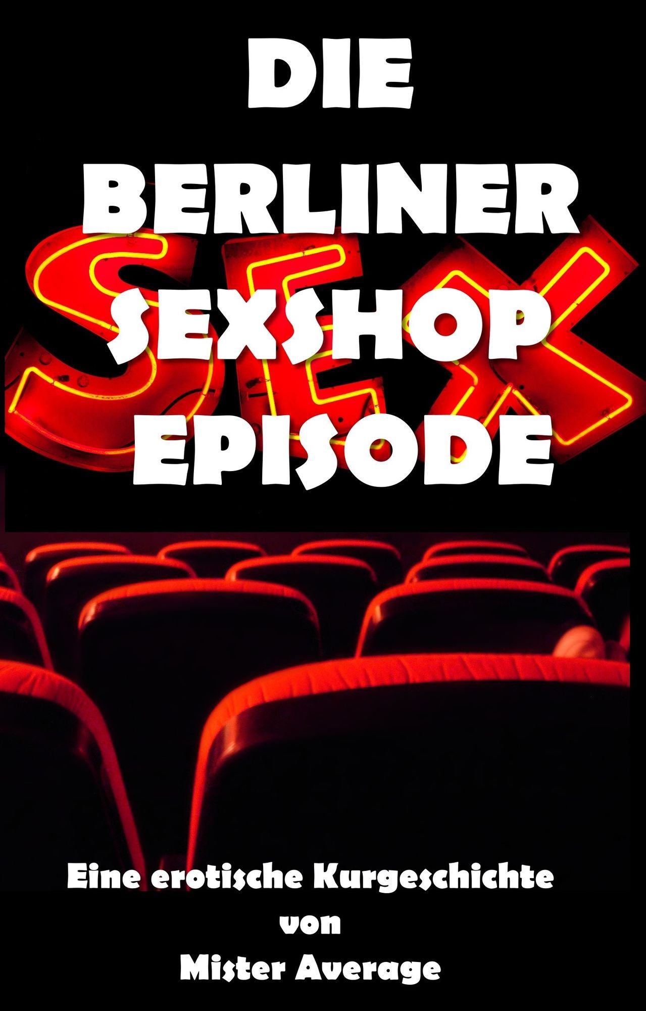 Die Berliner Sexshop Episode