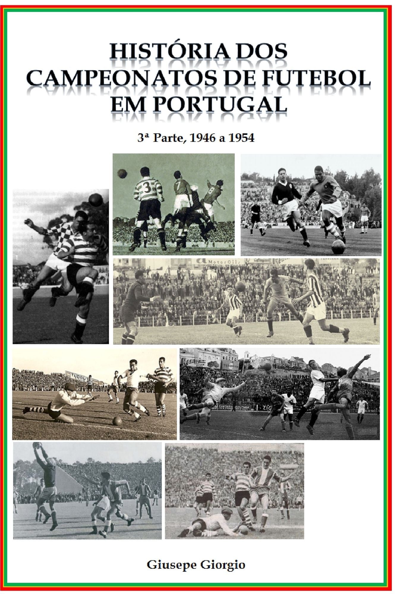 História dos Campeonatos de Futebol em Portugal, 1946 a 1954