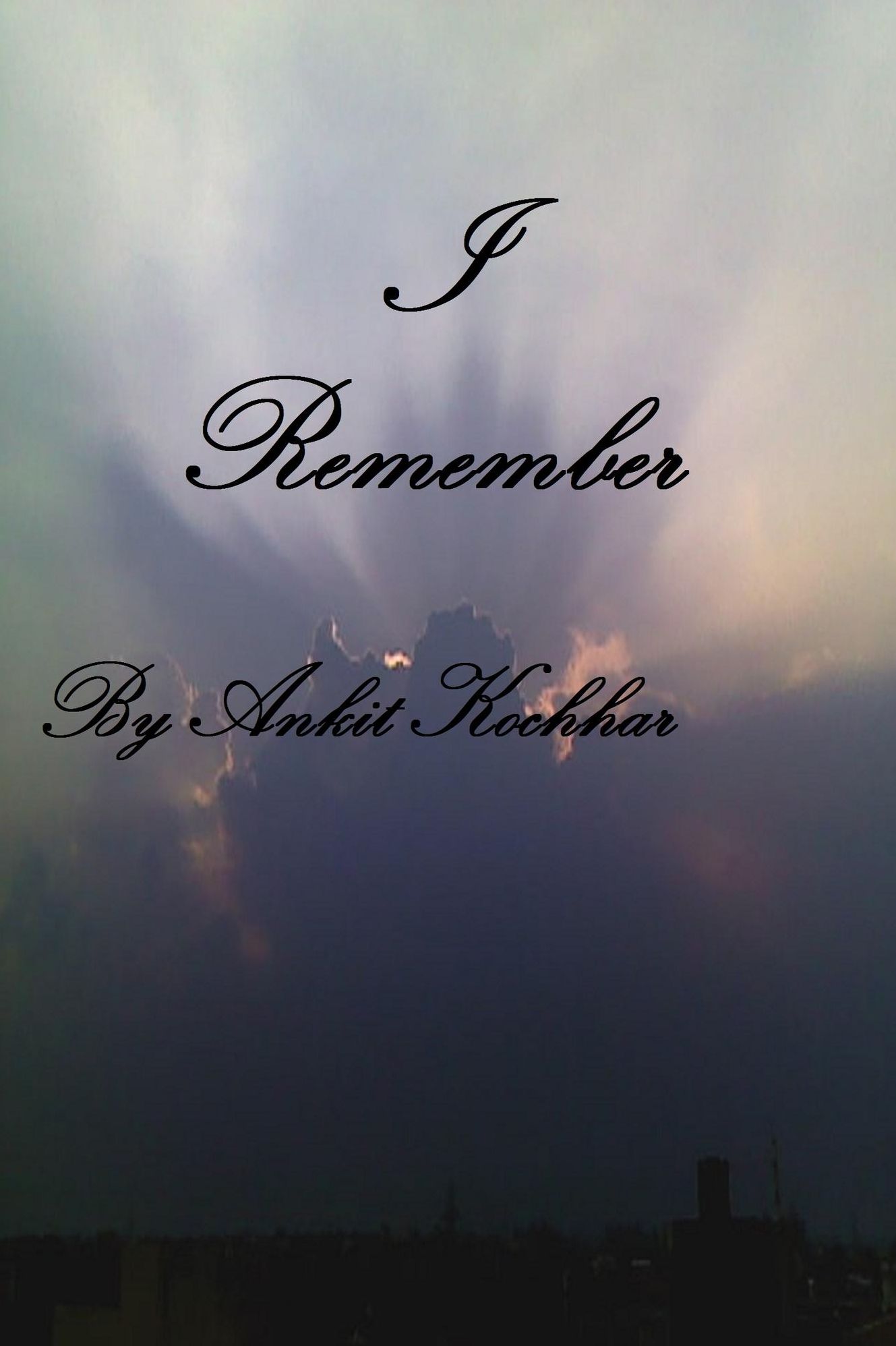 I Remember