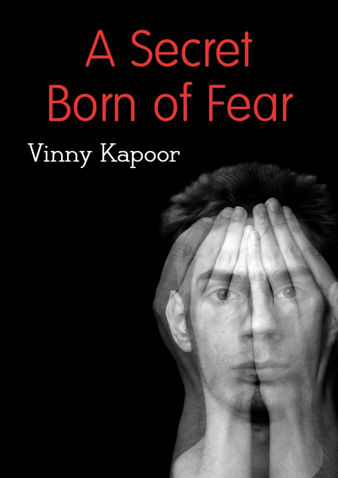 A Secret Born of Fear (A Short Story)
