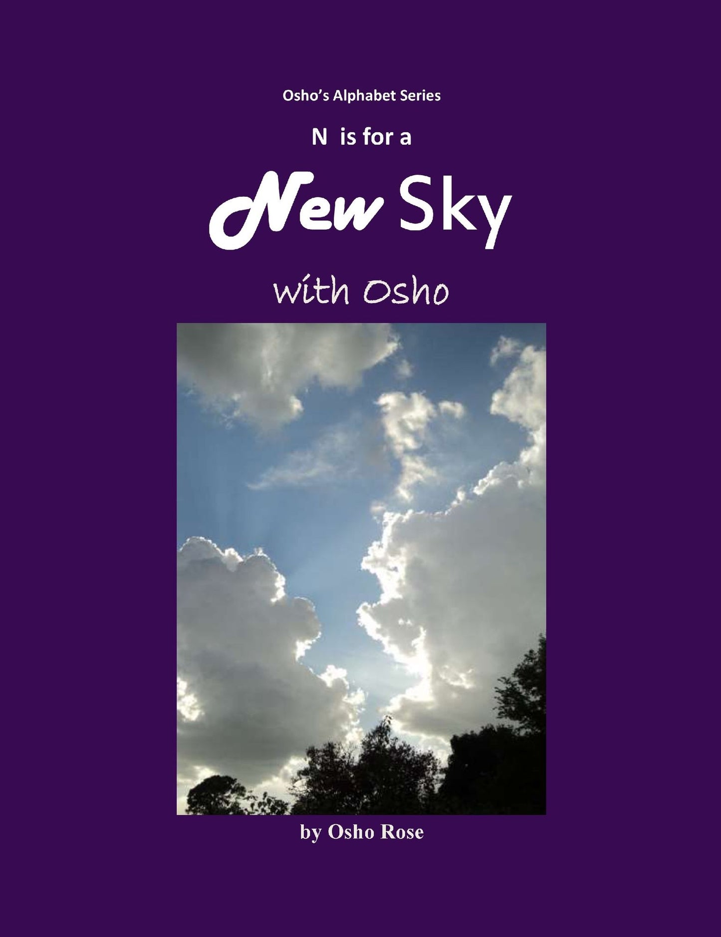 N is for A New Sky with Osho