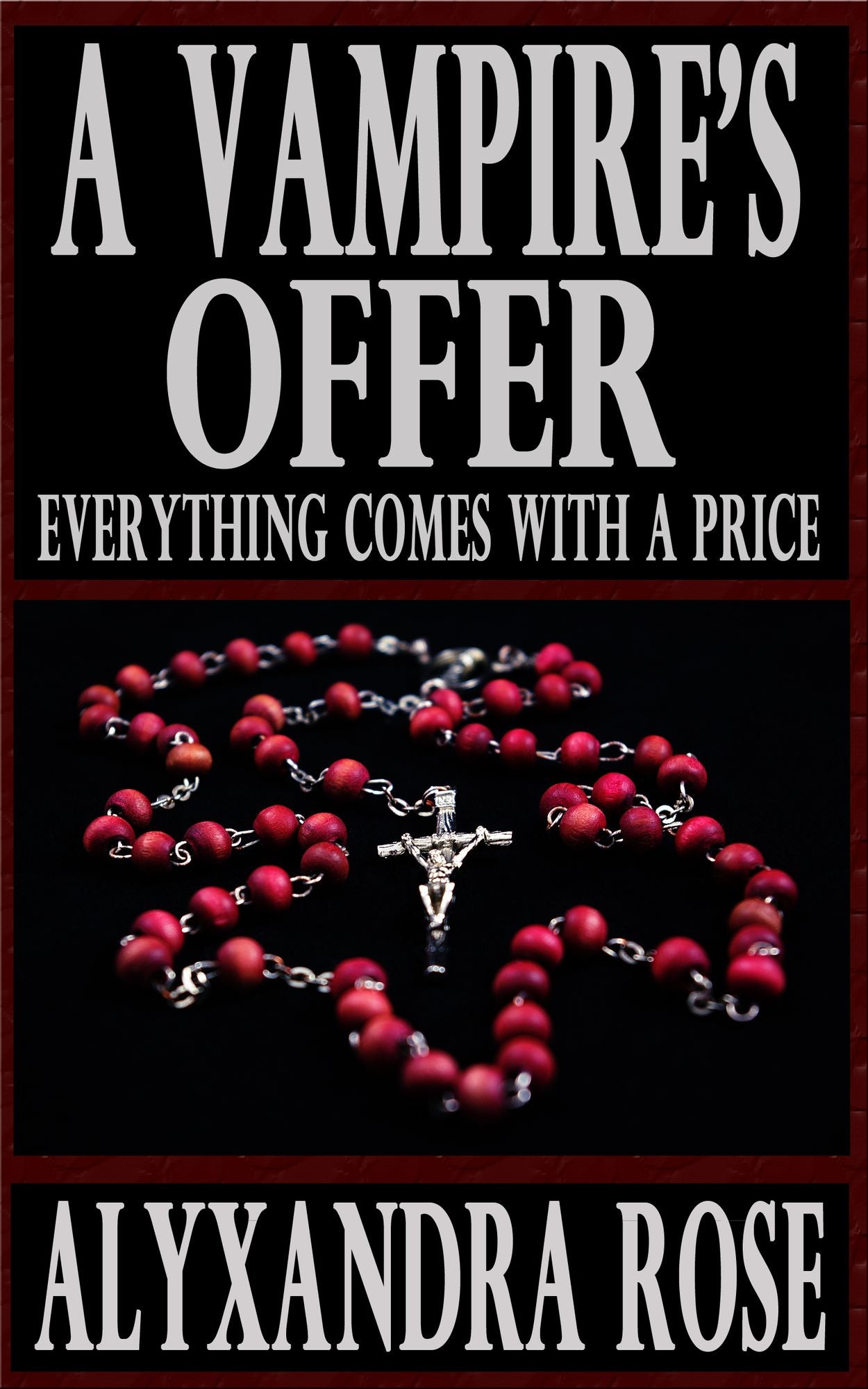 A Vampire's Offer (Everything Comes With a Price)