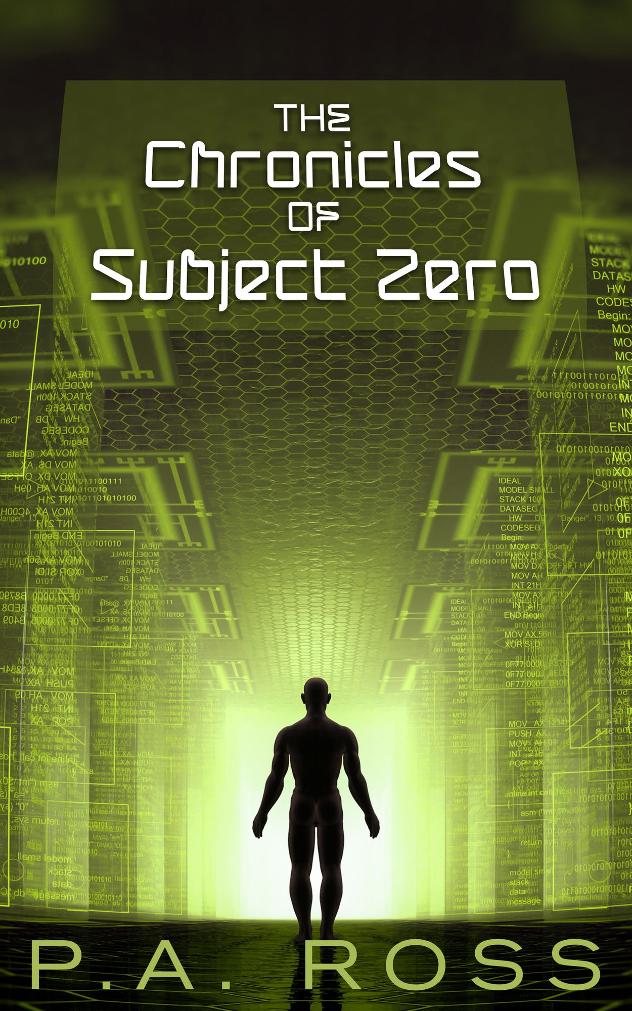 The Chronicles of Subject Zero