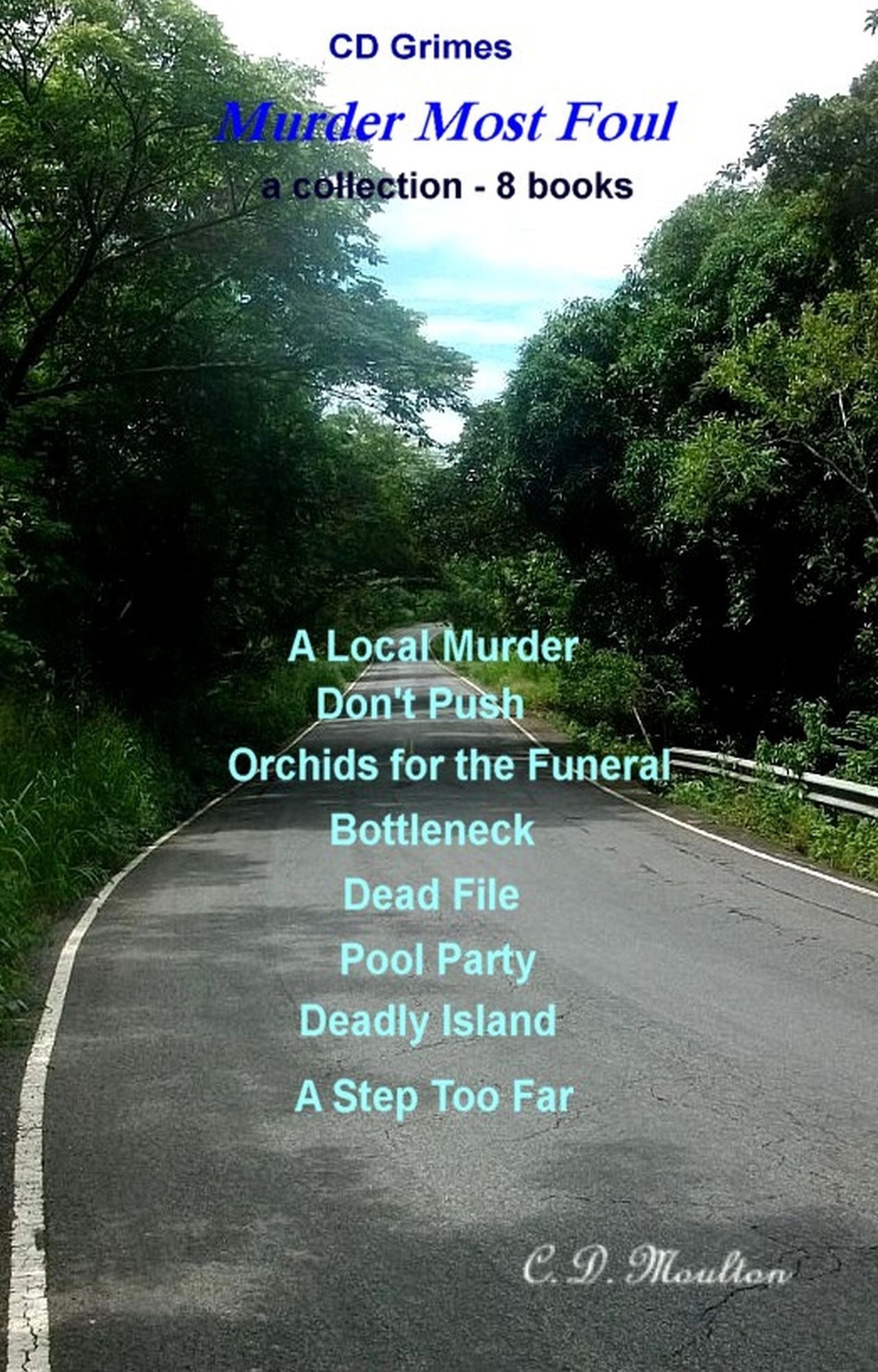 CD Grimes: Murder Most Foul