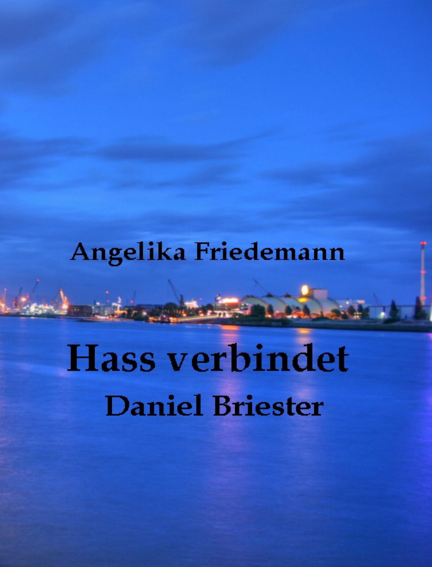 Hass verbindet