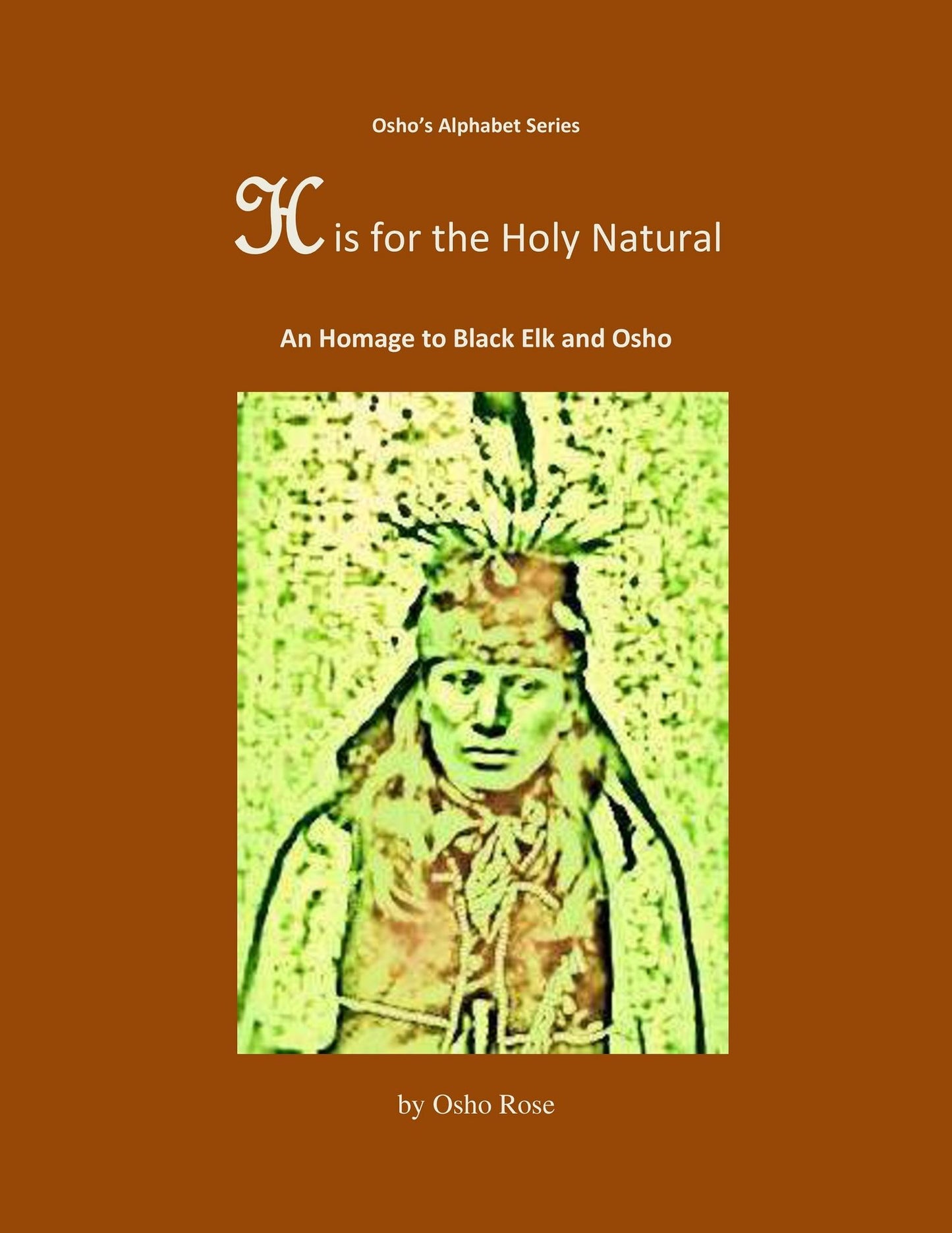 H is for the Holy Natural