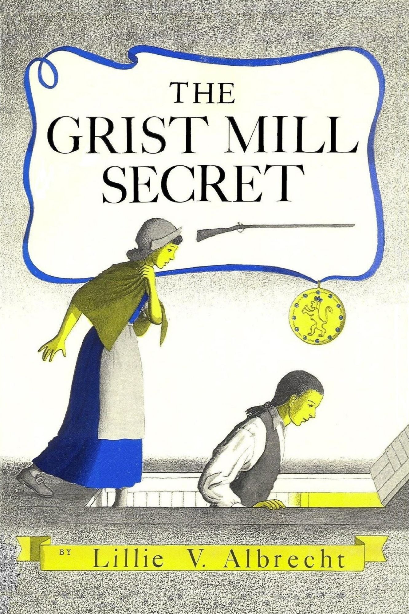 The Grist Mill Secret