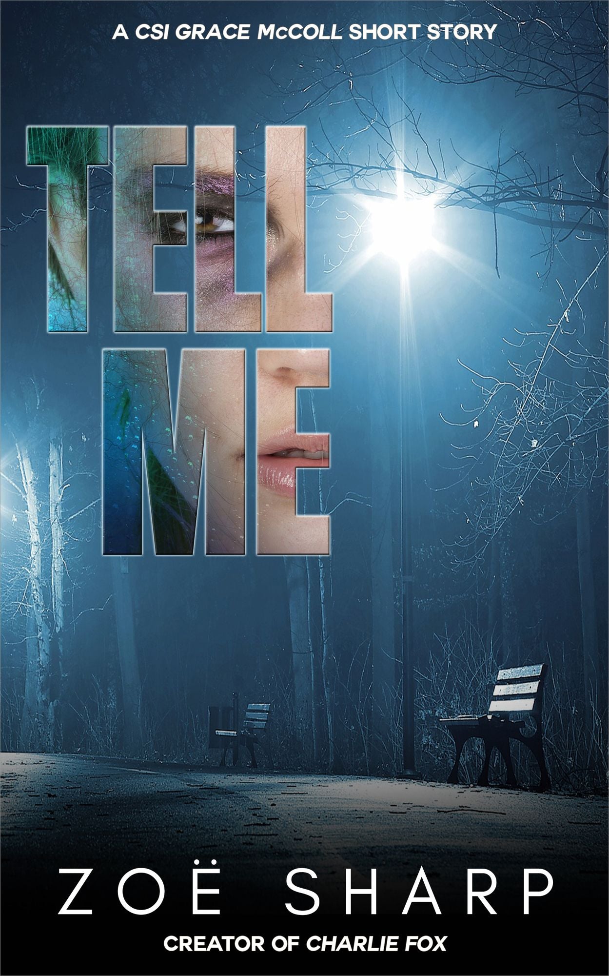 Tell Me: a short story