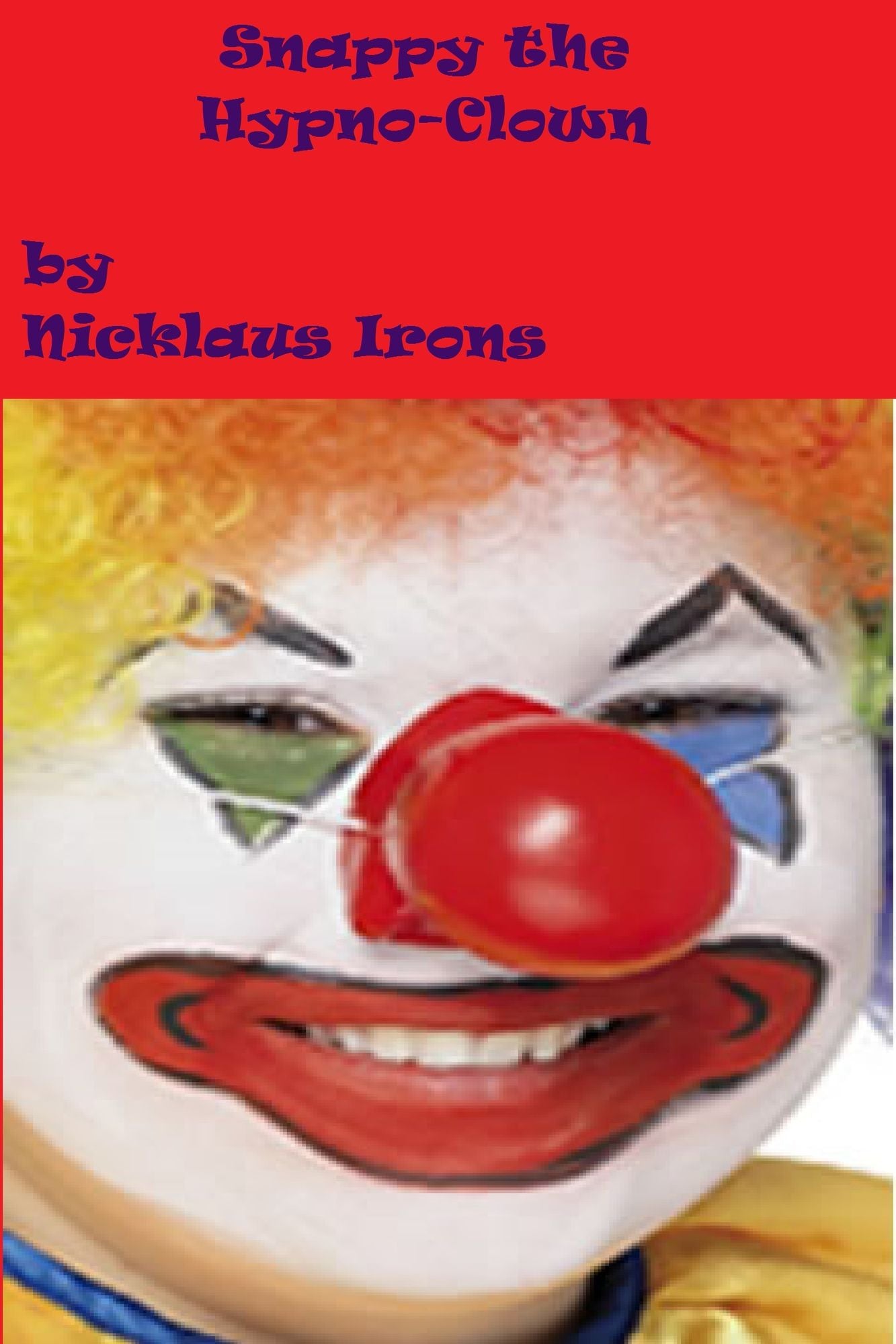 Snappy the Hypno-Clown
