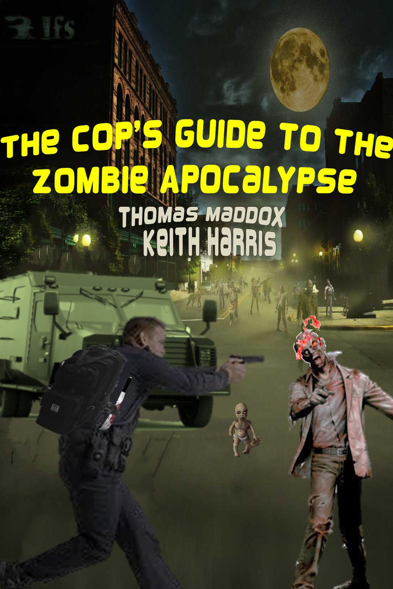 The Cop's Guide to the Zombie Apocalypse