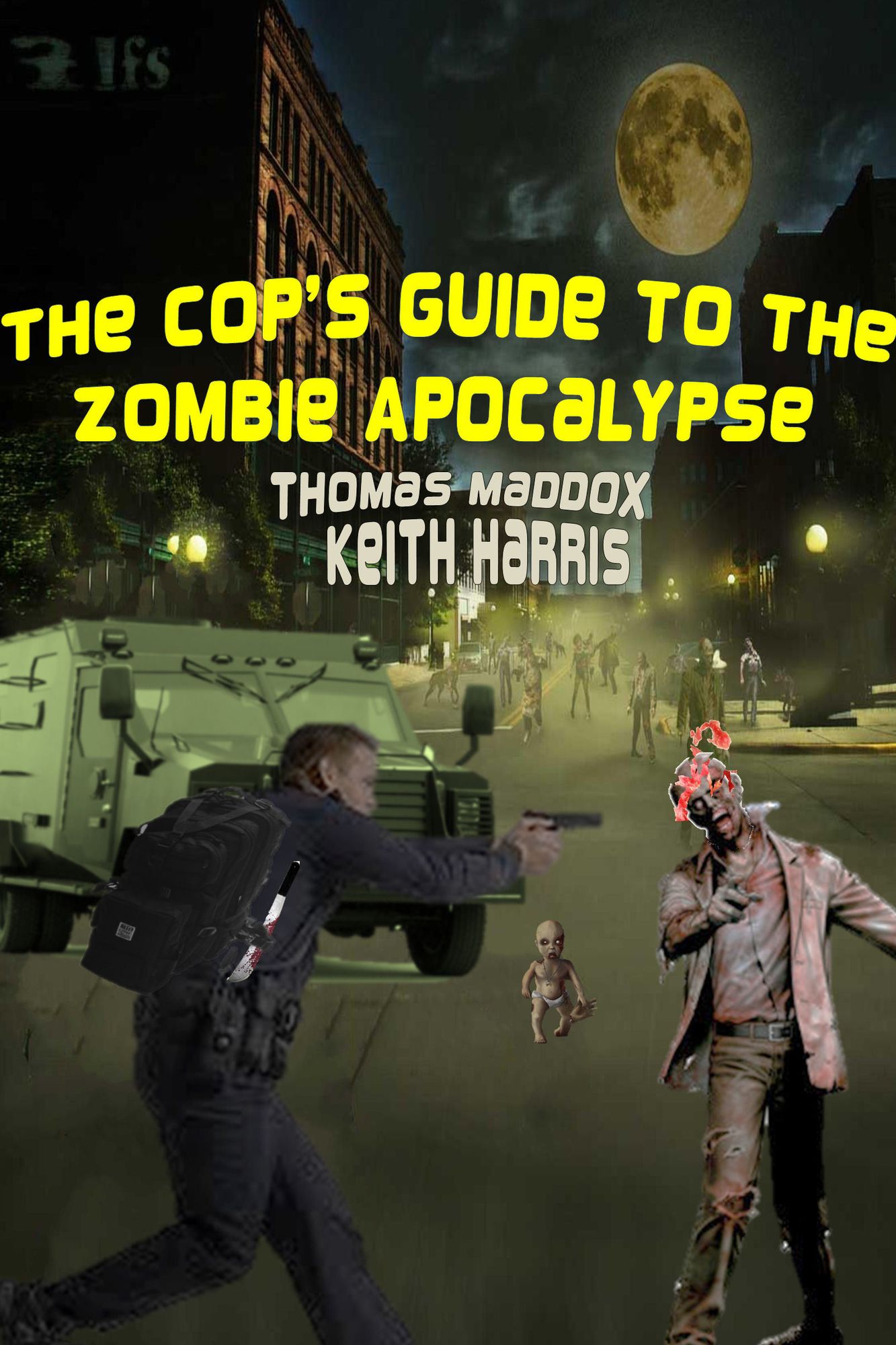 The Cop's Guide to the Zombie Apocalypse