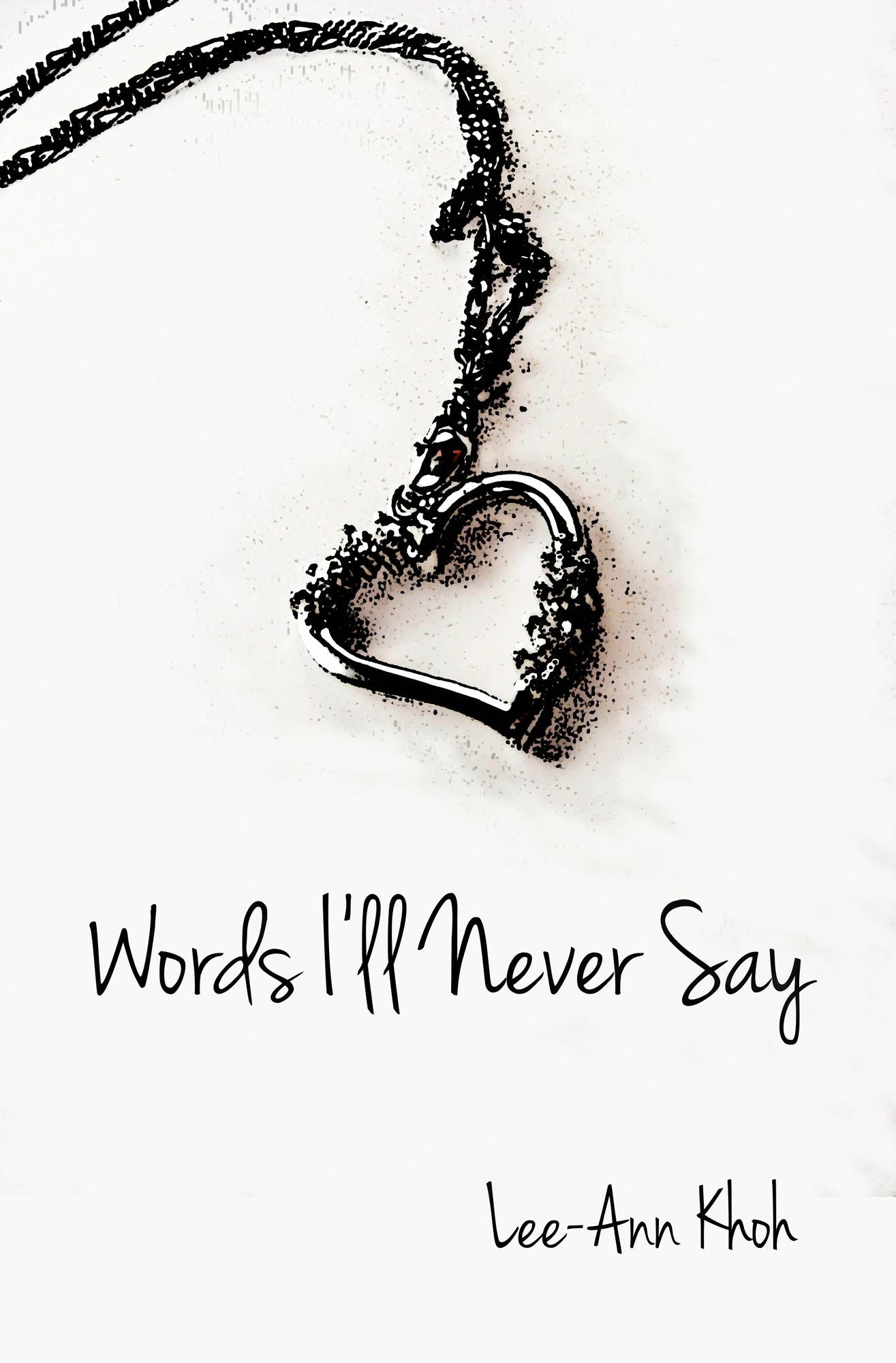 Words I'll Never Say