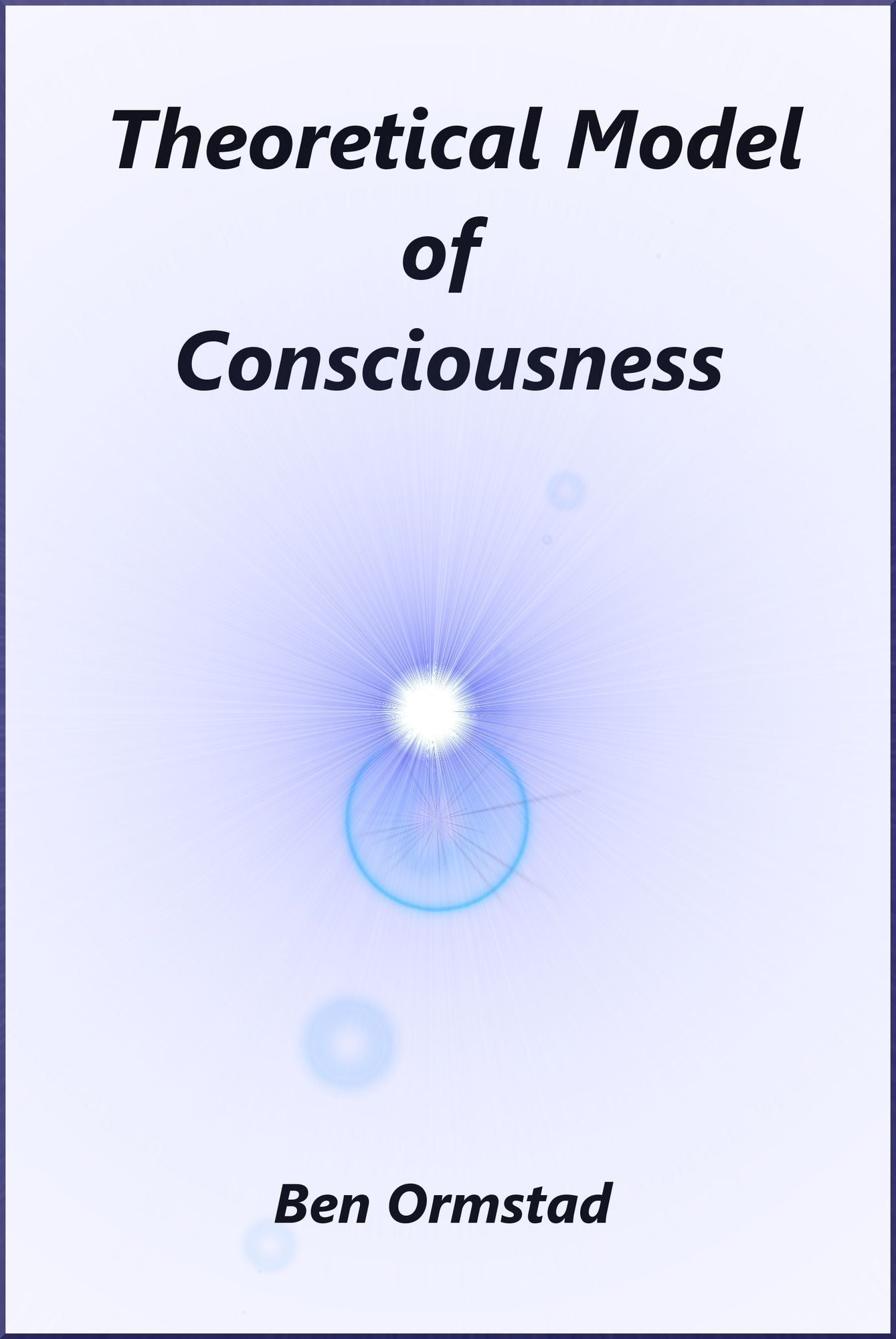 Theoretical Model of Consciousness