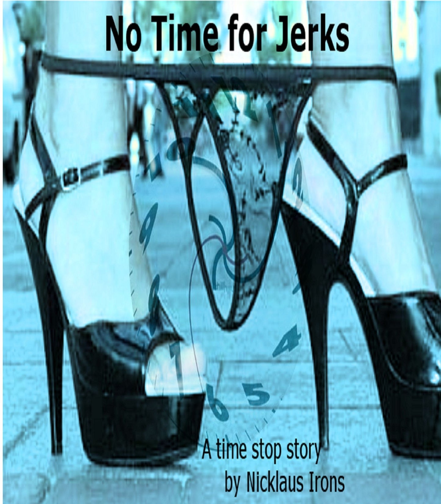 No Time for Jerks: a Time Stop Story