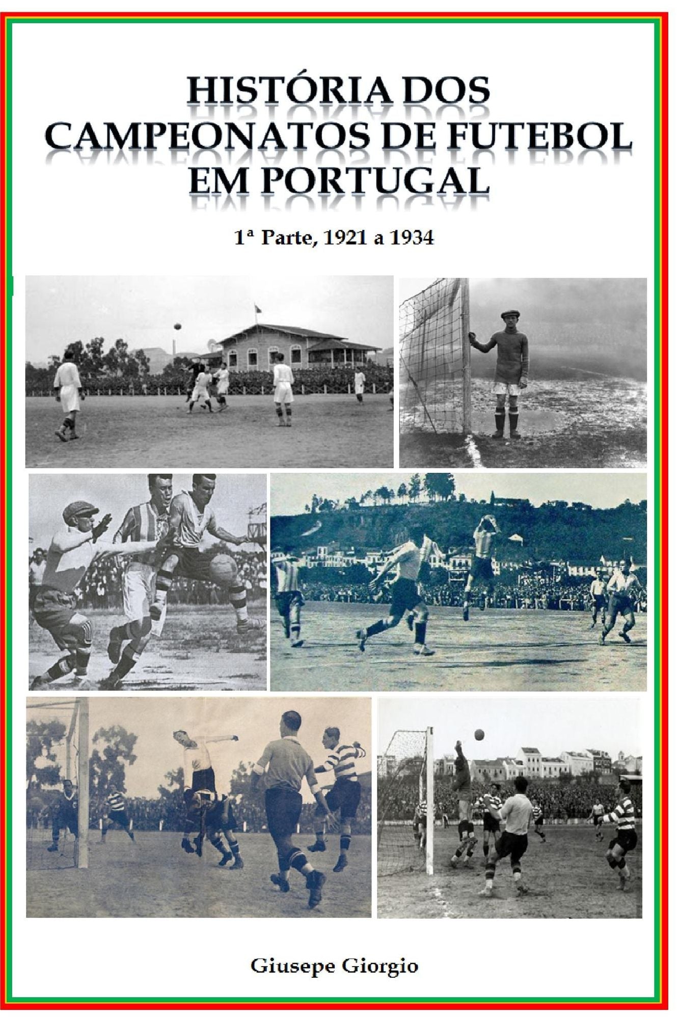 História dos Campeonatos de Futebol em Portugal, 1921 a 1934