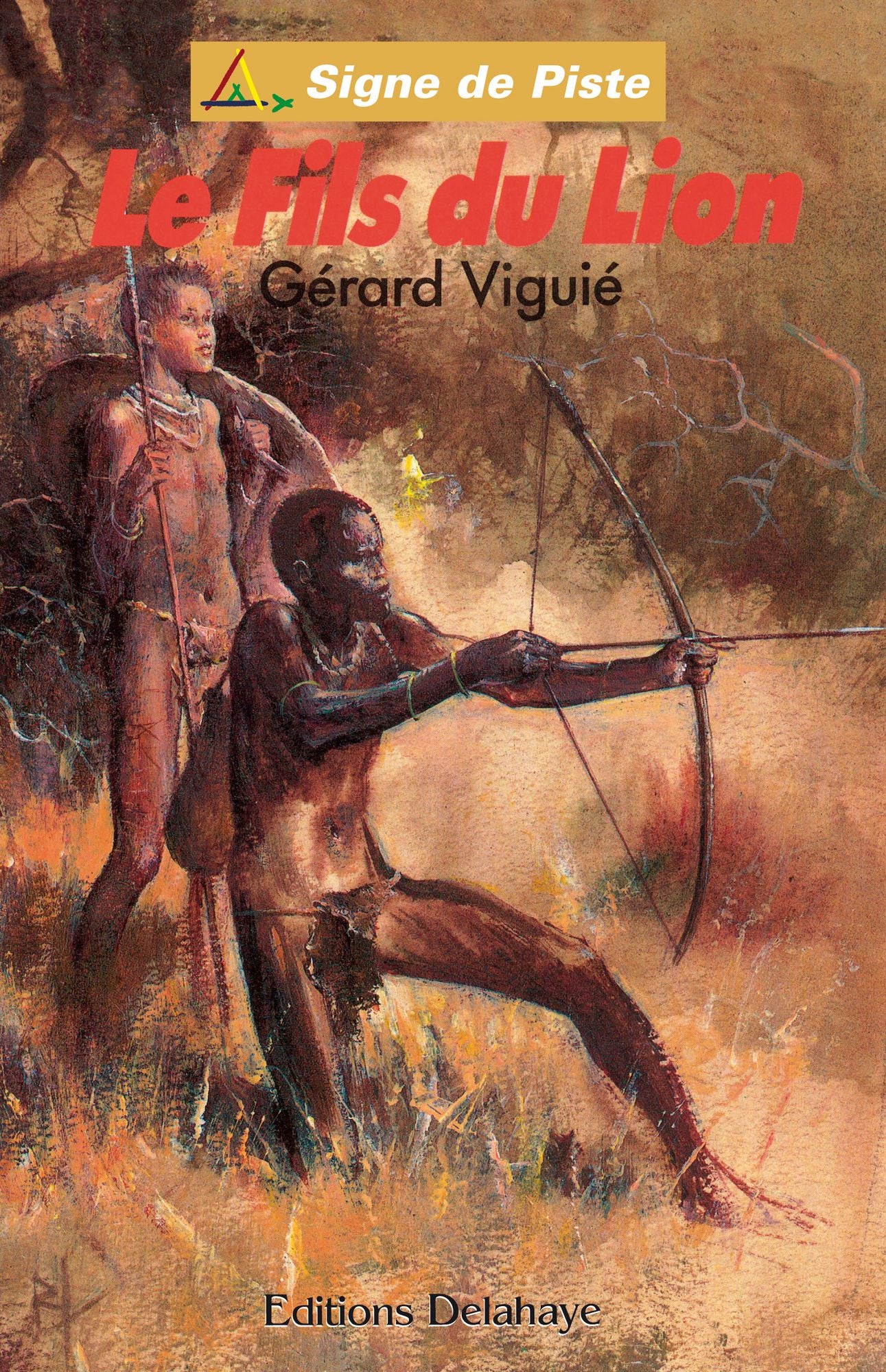 Le Fils du Lion: Signe de Piste