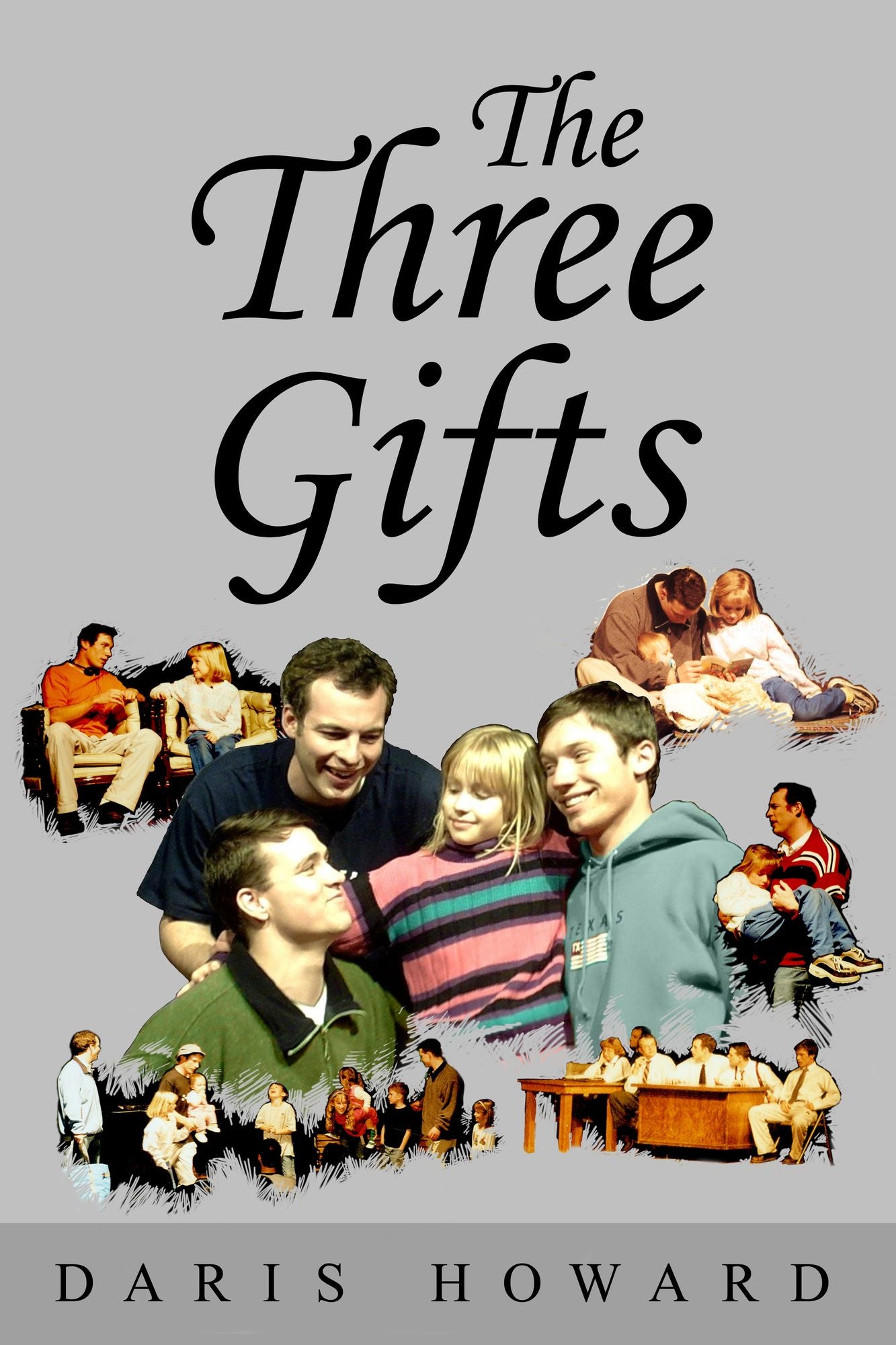 The Three Gifts