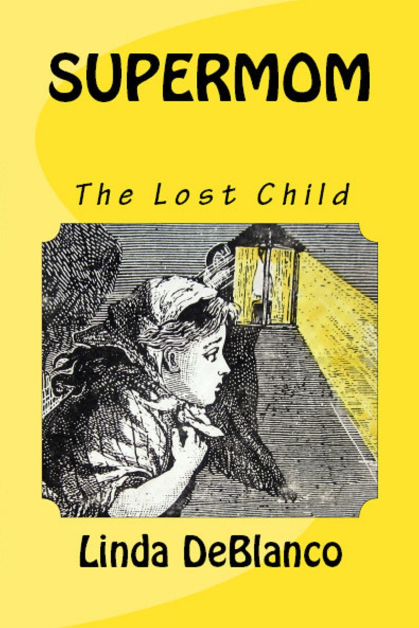 SUPERMOM: The Lost Child