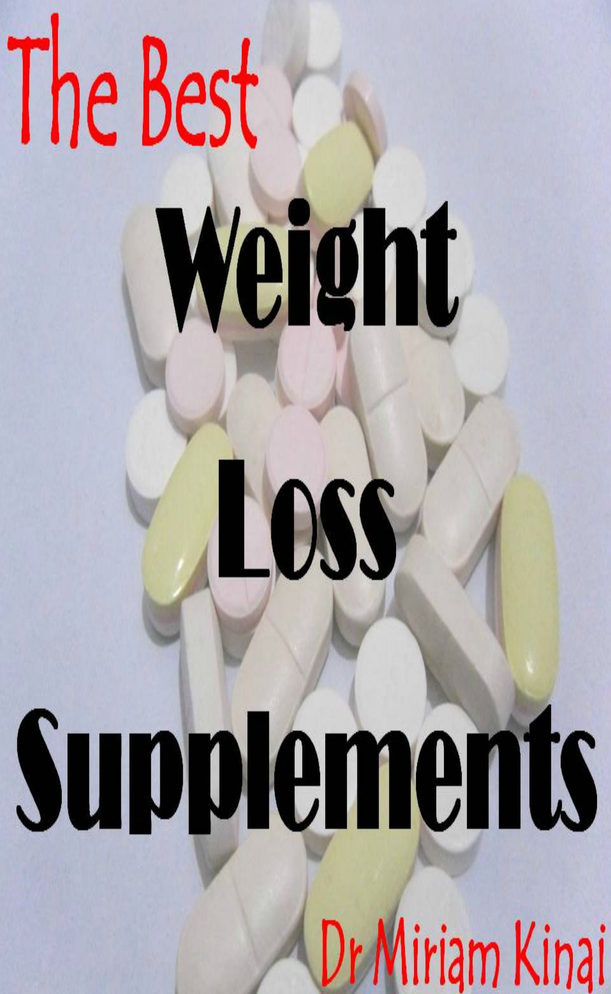 The Best Weight Loss Supplements