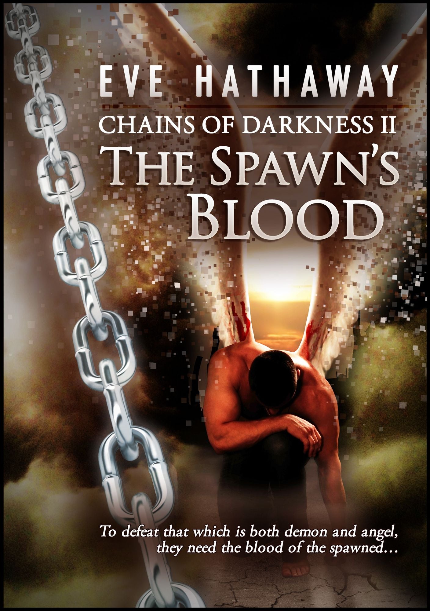 The Spawn's Blood: Chains of Darkness 2