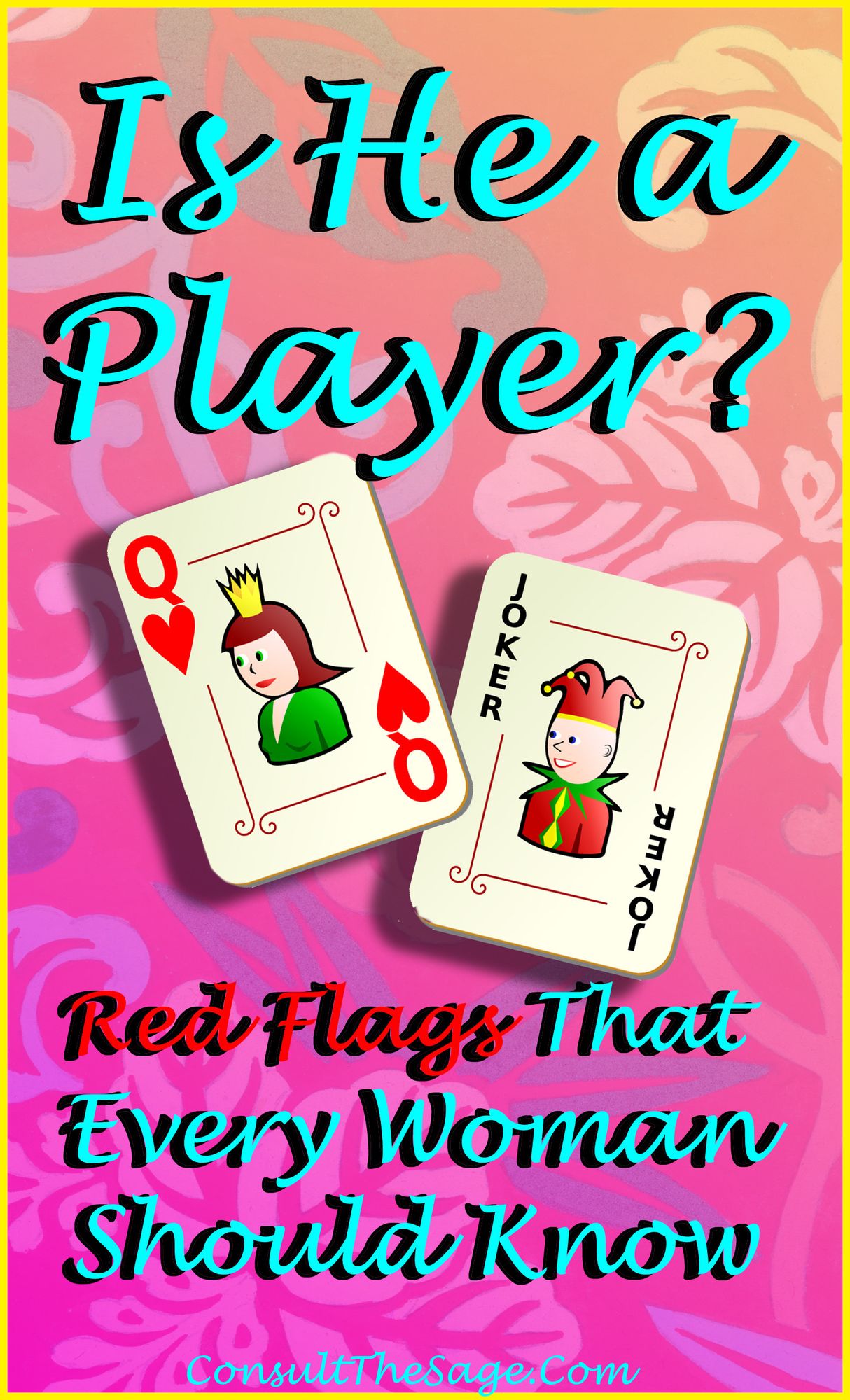Is He a Player? Red Flags That Every Woman Should Know